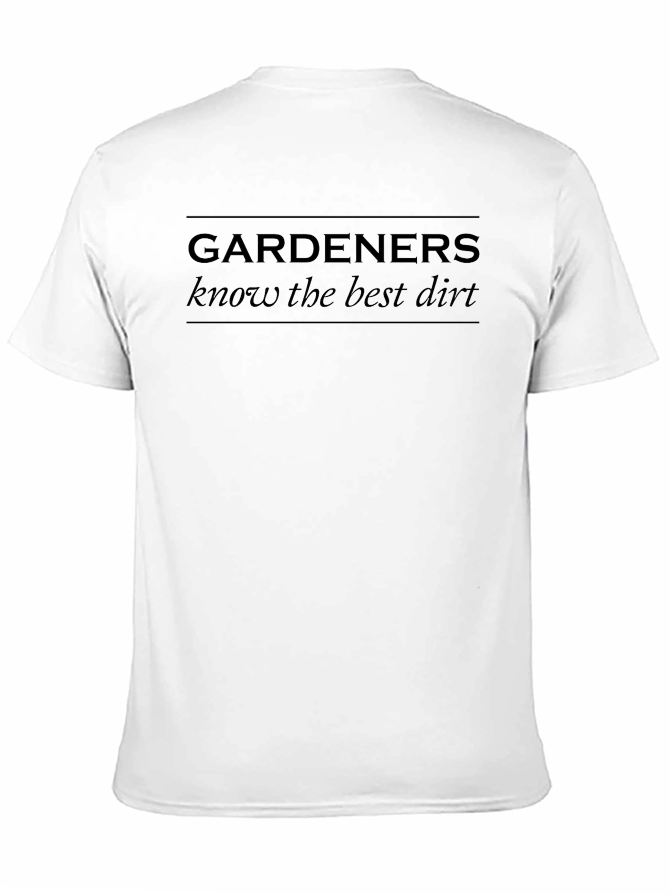 Black Gardeners Know The Best Dirt Graphic Tee view 11