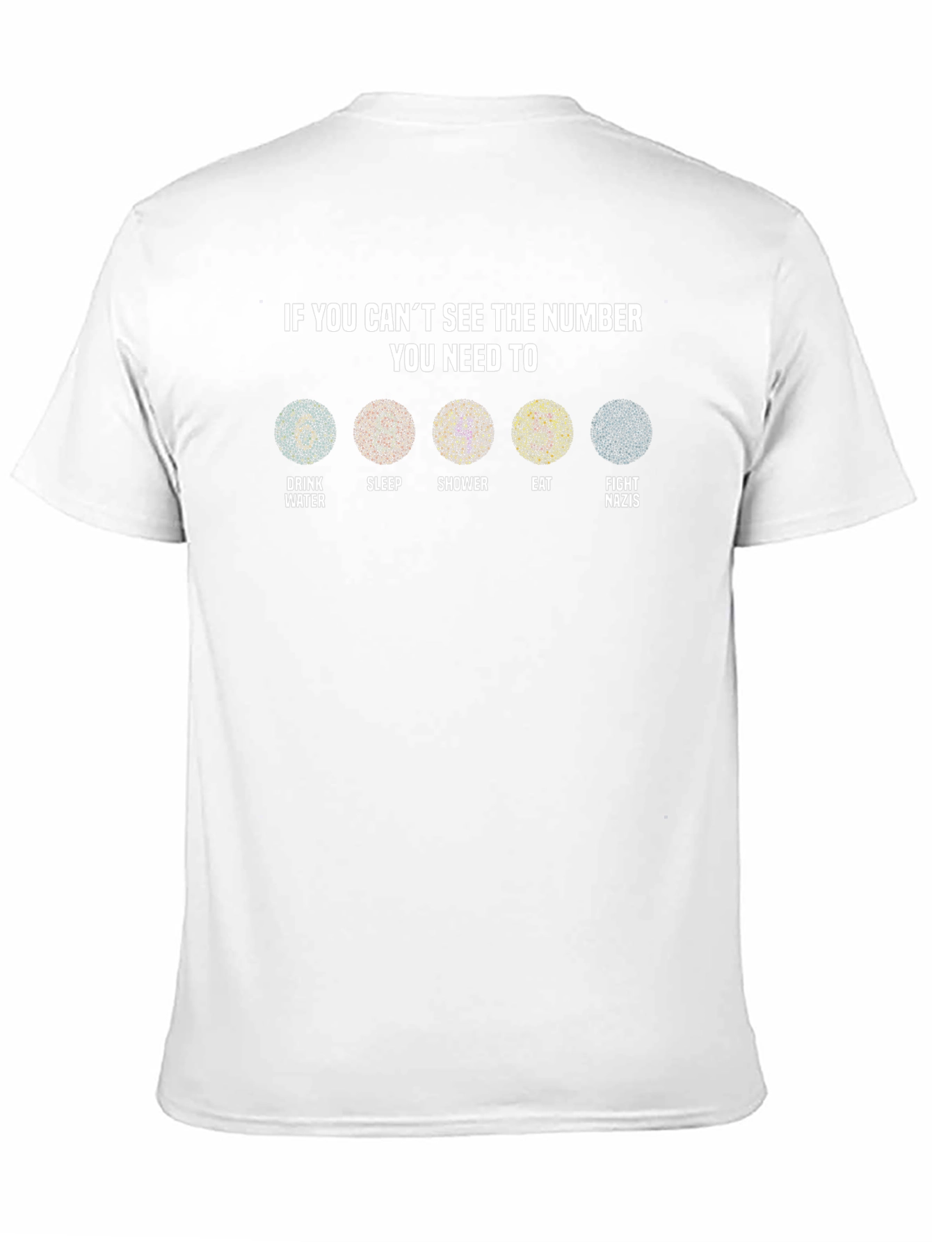 Black Color Blindness Test T-Shirt - Fight Nazis view 11
