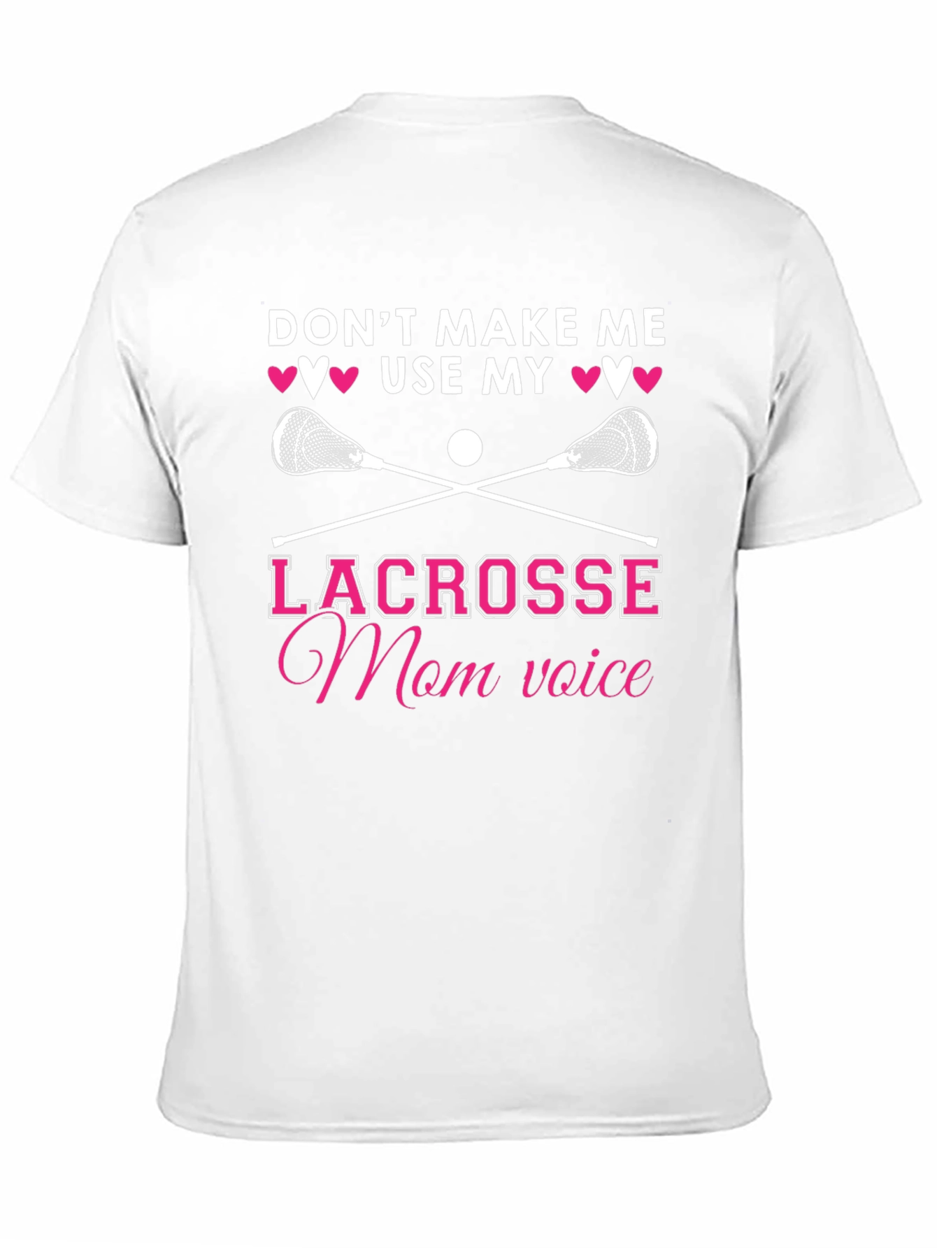 Black Lacrosse Mom T-Shirt - Don't Make Me Use My Voice! view 11