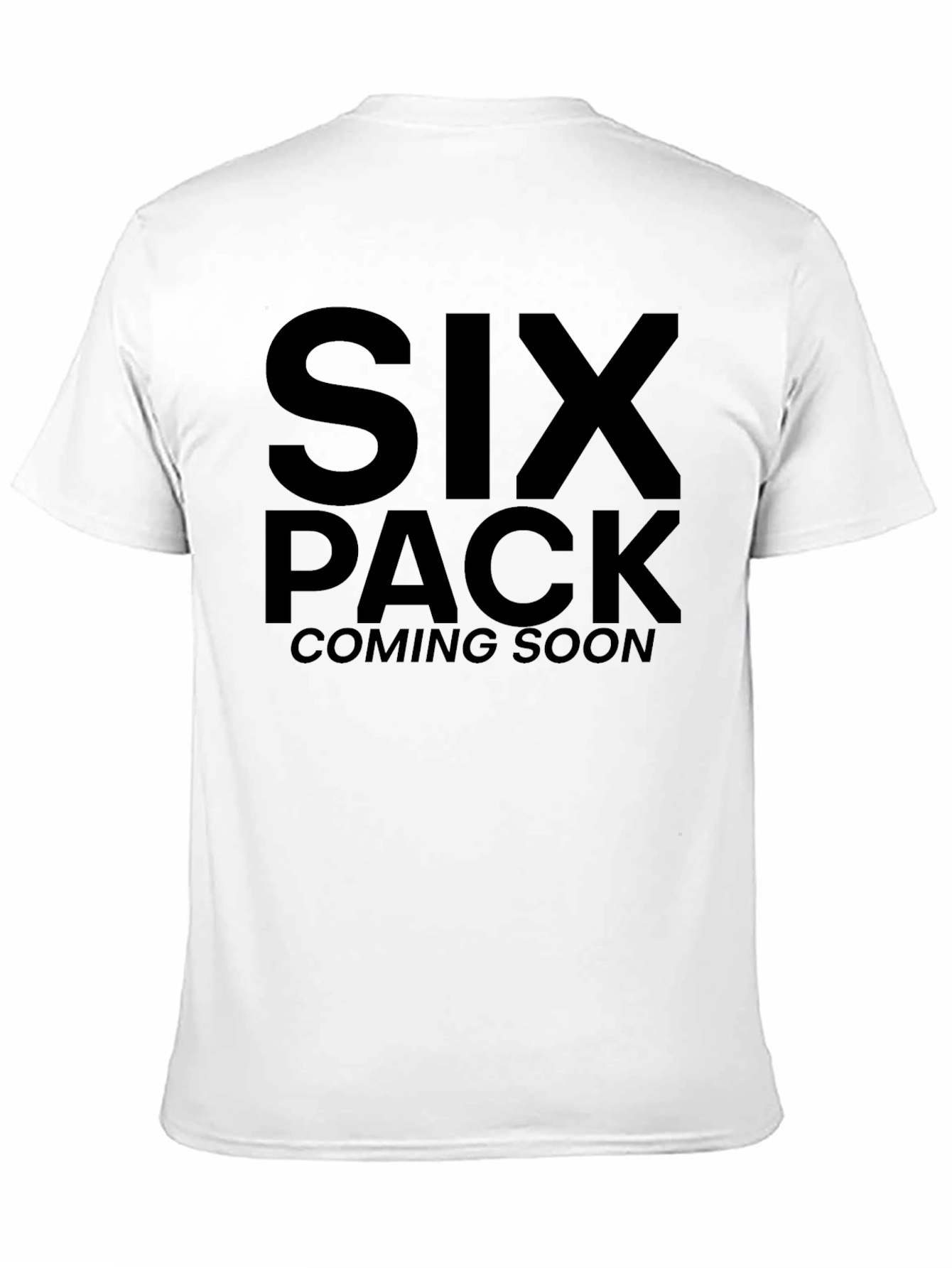 Black Six Pack Coming Soon T-Shirt view 11