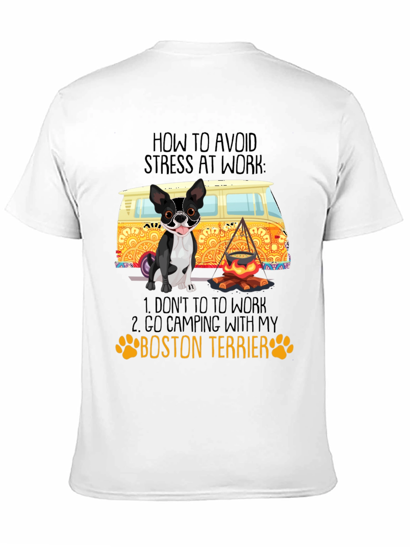 Black Boston Terrier Camping Graphic Tee - Avoid Stress at Work view 11
