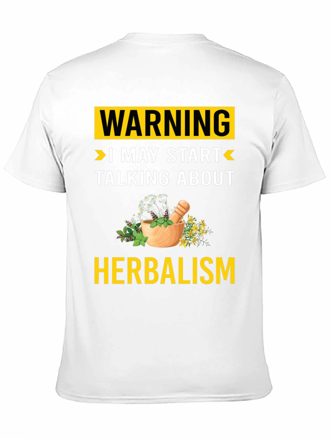 Black Herbalism Warning T-Shirt - Funny Herbalist Gift view 11