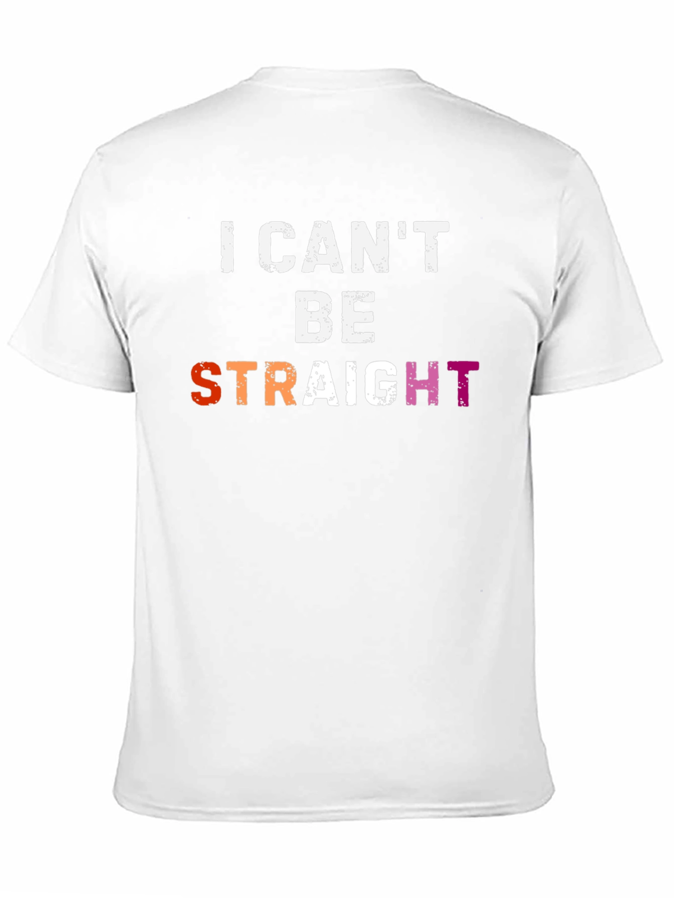 Black I Can't Be Straight T-Shirt - Pride LGBTQ Apparel view 11
