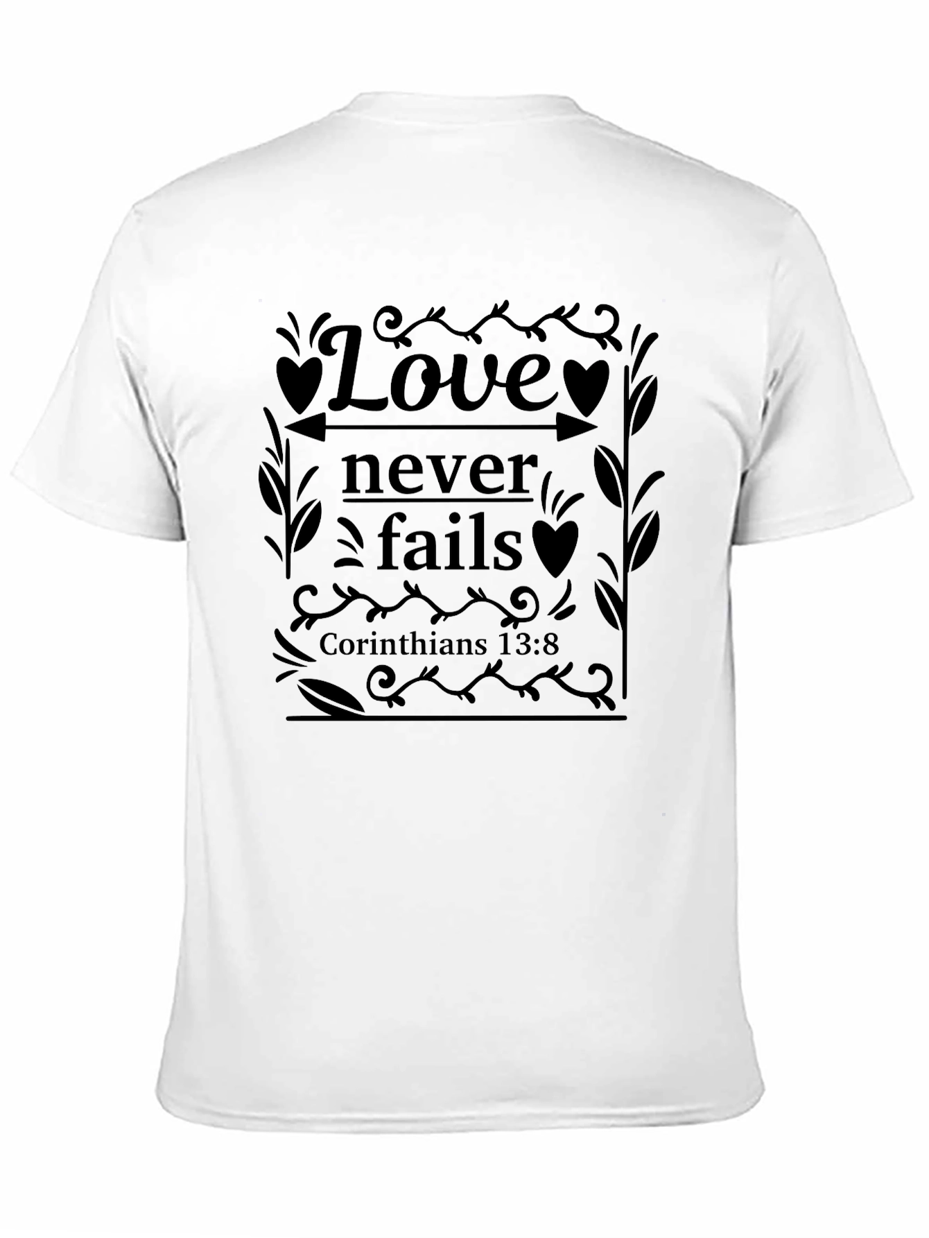 Black Love Never Fails T-Shirt - Christian Design view 11