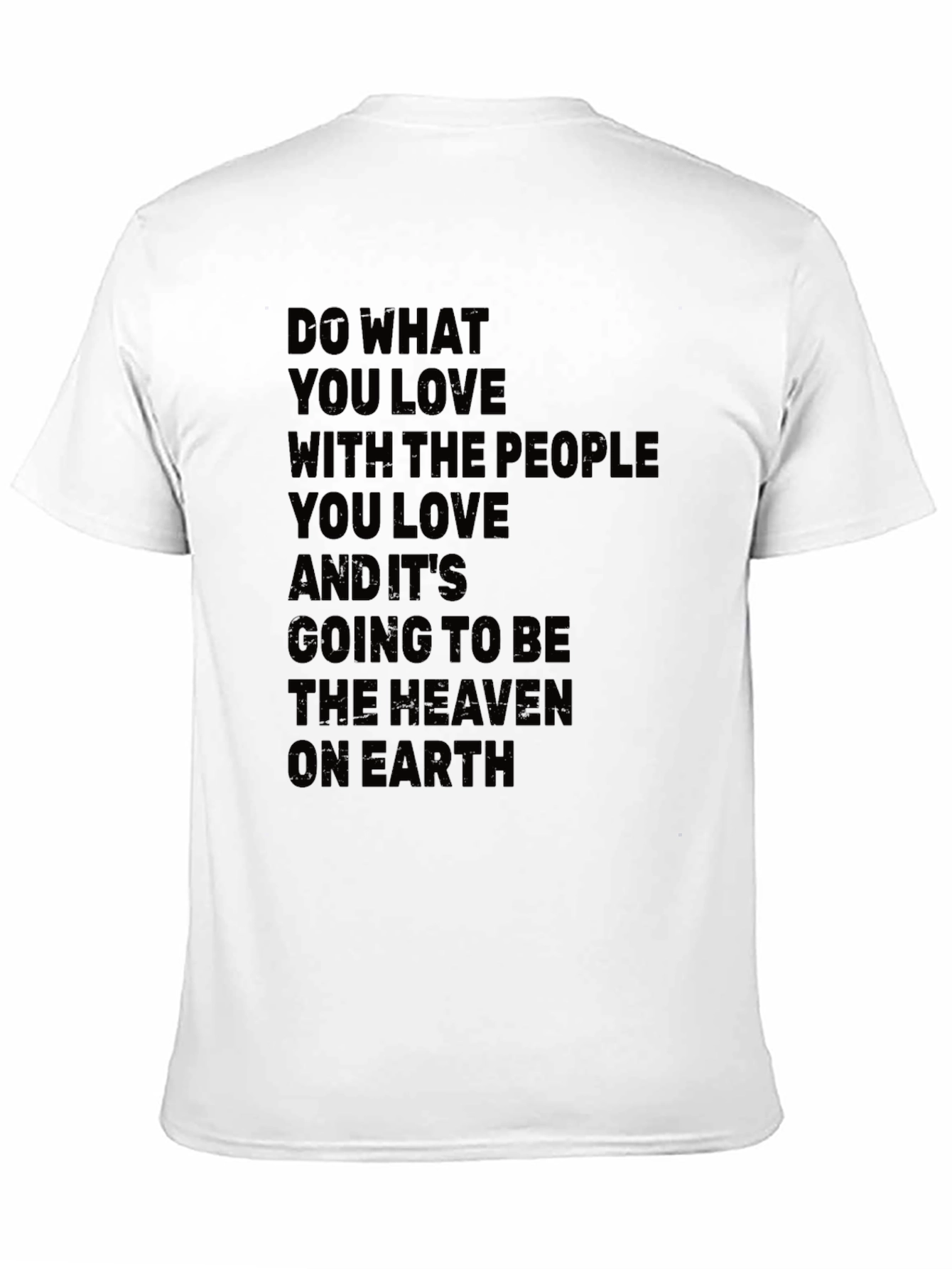Black Inspirational Quote T-Shirt - 'Do What You Love' view 11