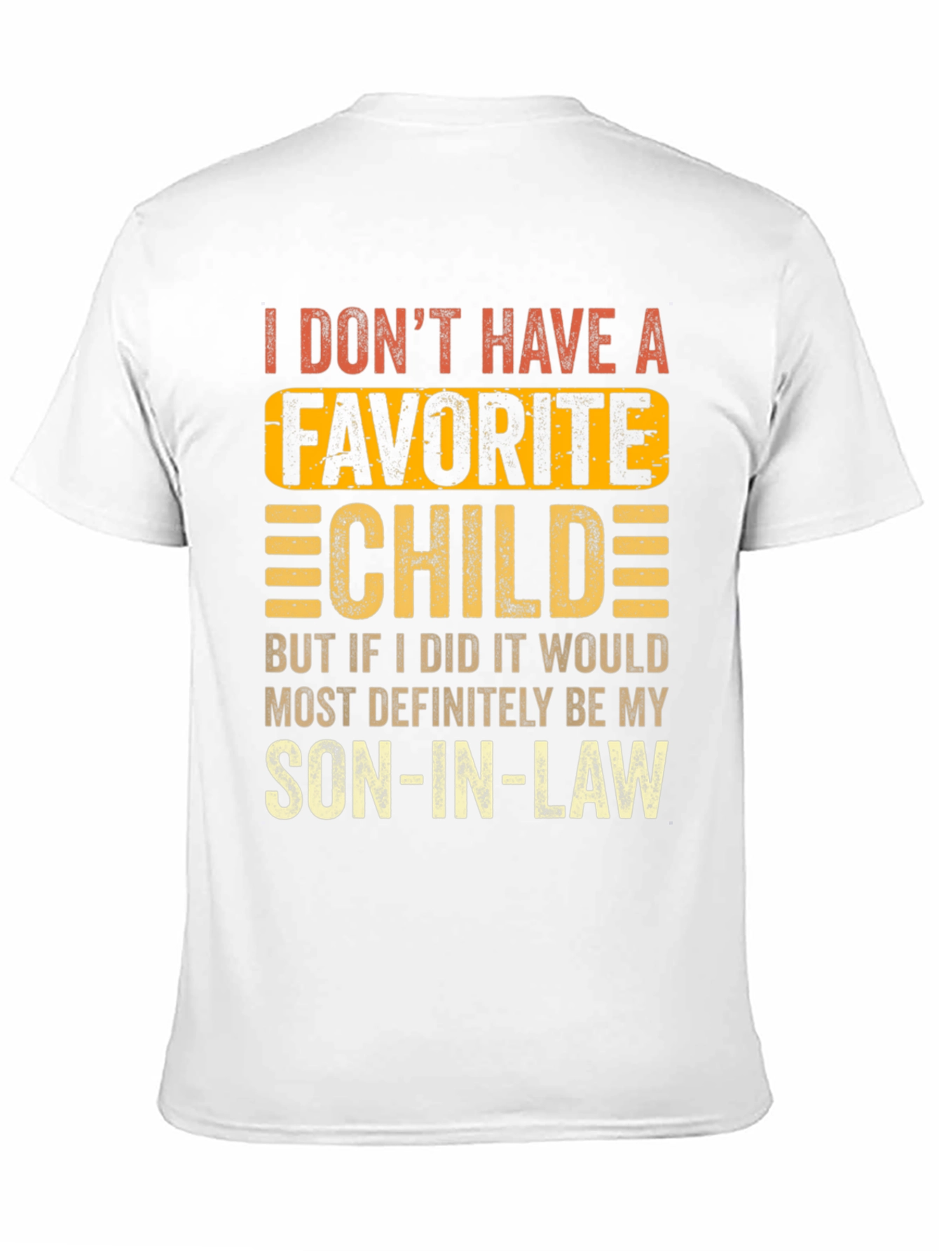 Black Funny "Son-in-Law is My Favorite Child" Black T-Shirt view 11