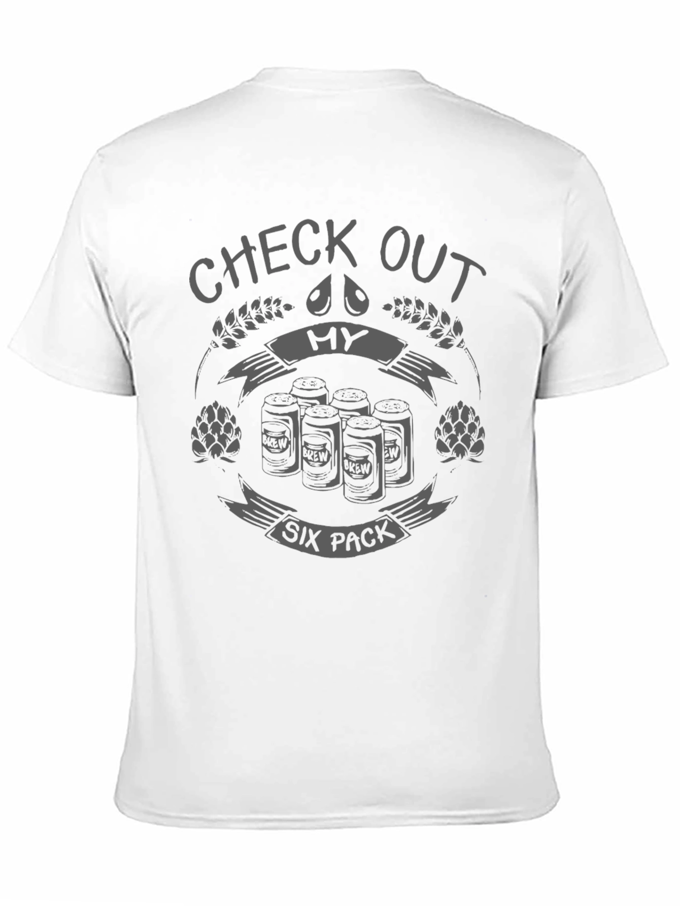 Black Check Out My Six Pack T-Shirt - Funny Beer Lover Tee view 11