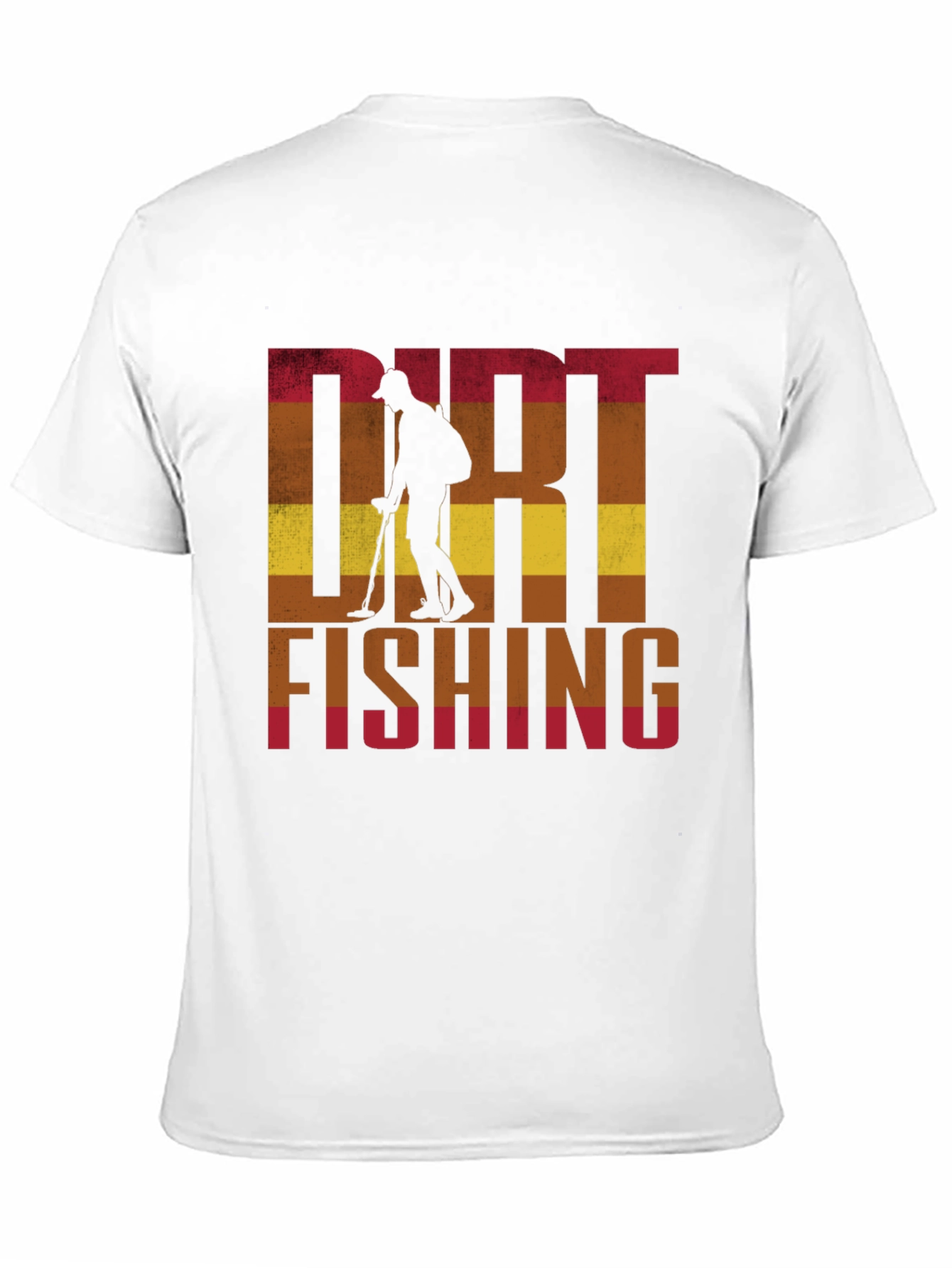 Dirt Fishing T-Shirt: Metal Detecting Hobby Tee - 11