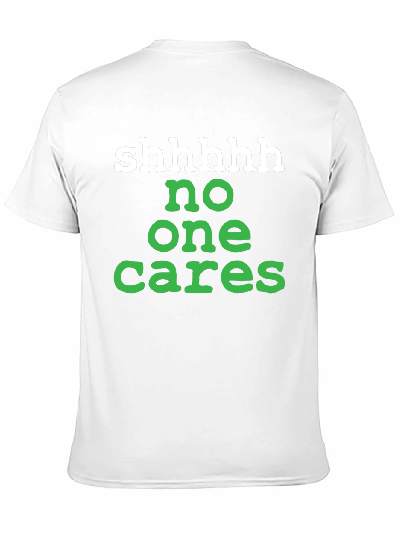 Black Shhhhh No One Cares Graphic Tee view 11