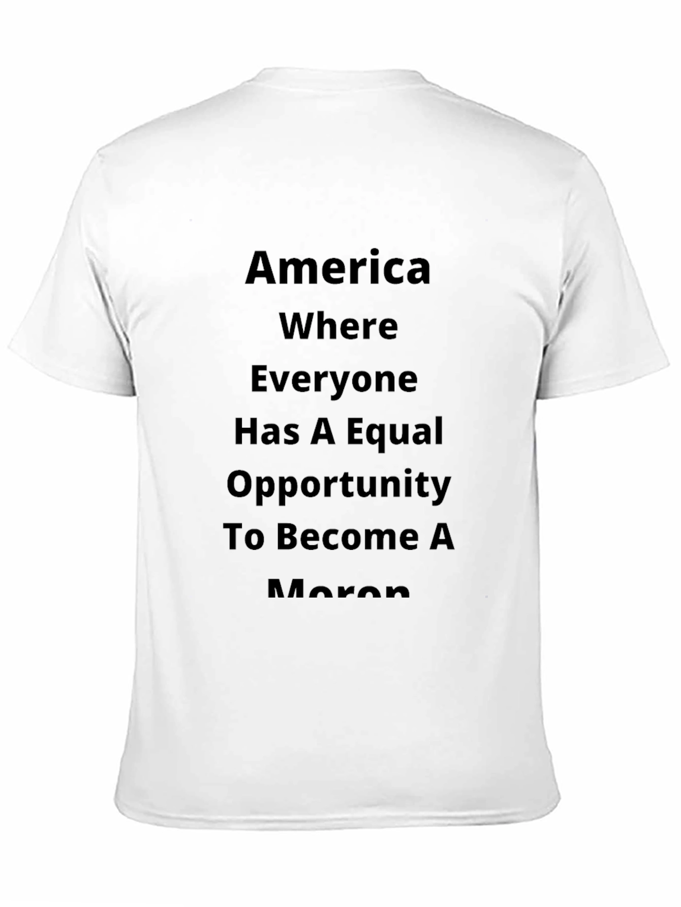 Black America Moron Opportunity Novelty T-Shirt view 11
