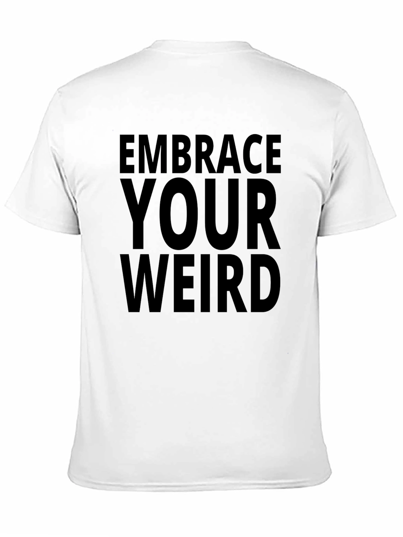 Black Embrace Your Weird Black Graphic Tee view 11