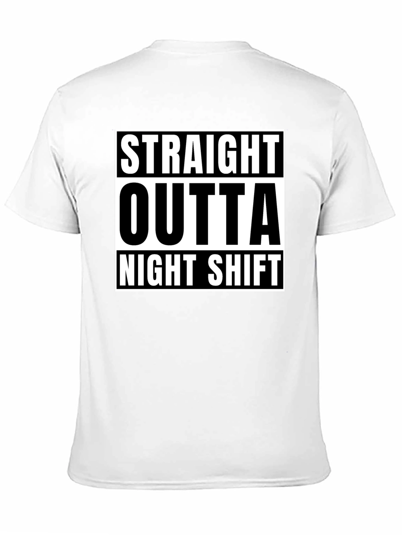 Black Straight Outta Night Shift Black Graphic T-Shirt view 11