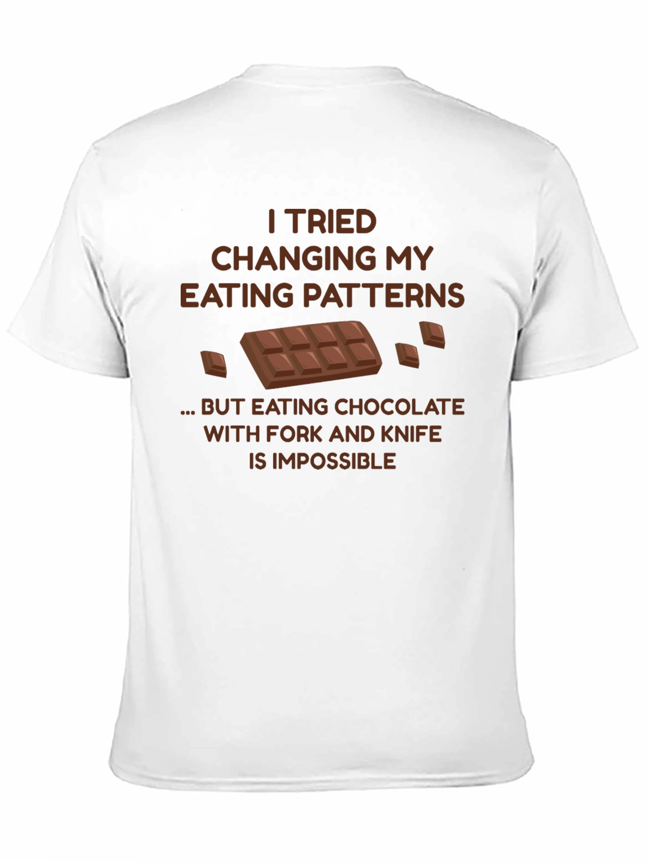 Black Chocolate Lover T-Shirt: Eating Patterns Humor Tee view 11