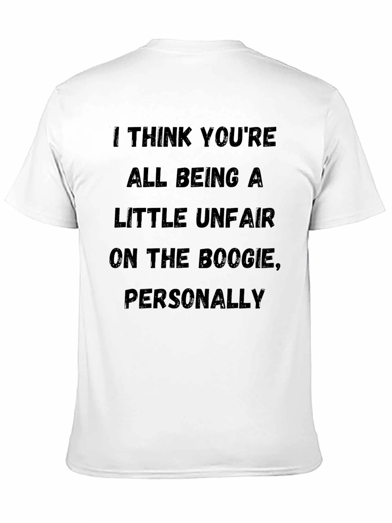 Black Unfair to the Boogie T-Shirt - Bold Statement Tee view 11