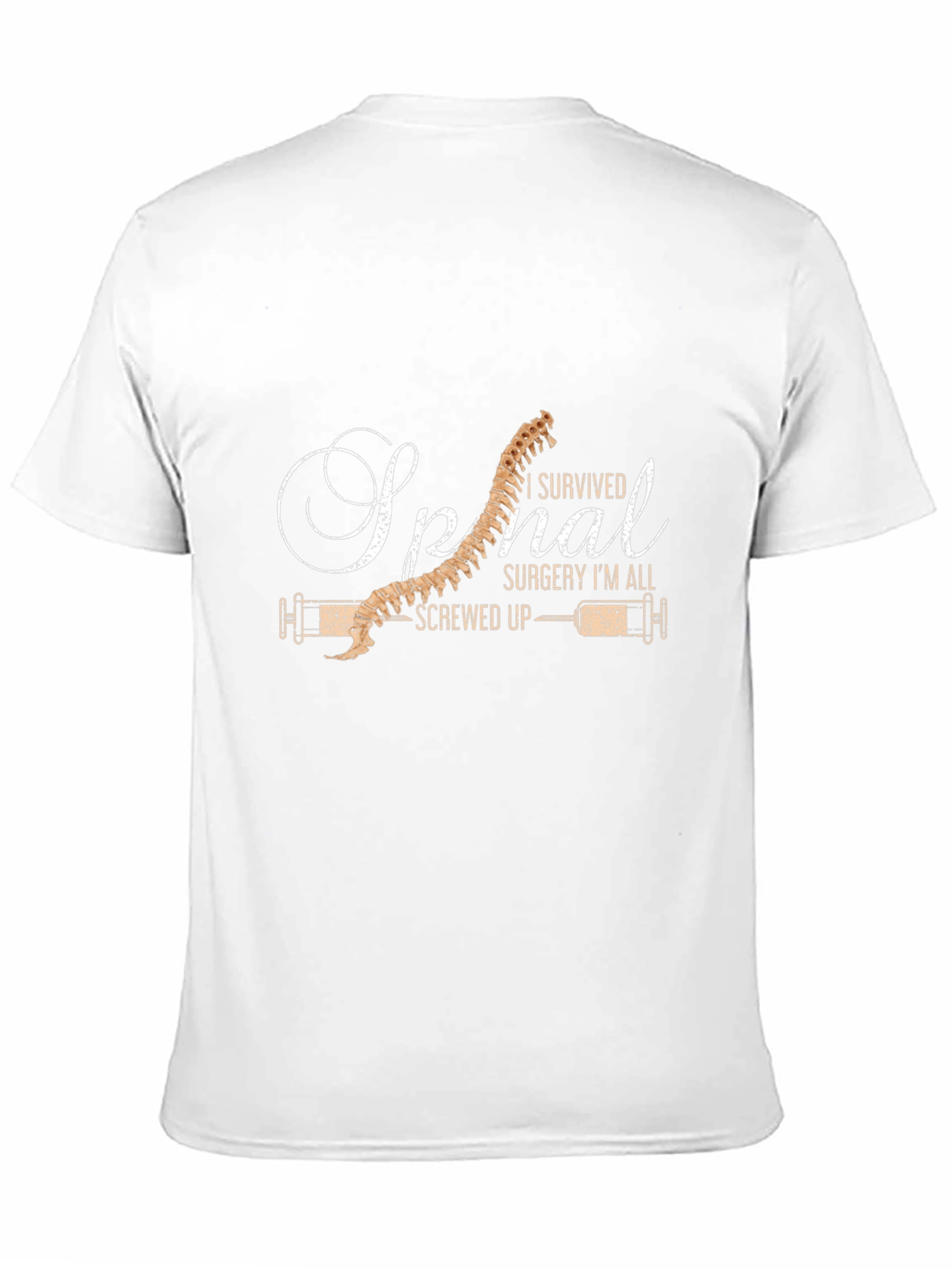 Black Spinal Surgery Survivor T-Shirt - Screwed Up Humor view 11