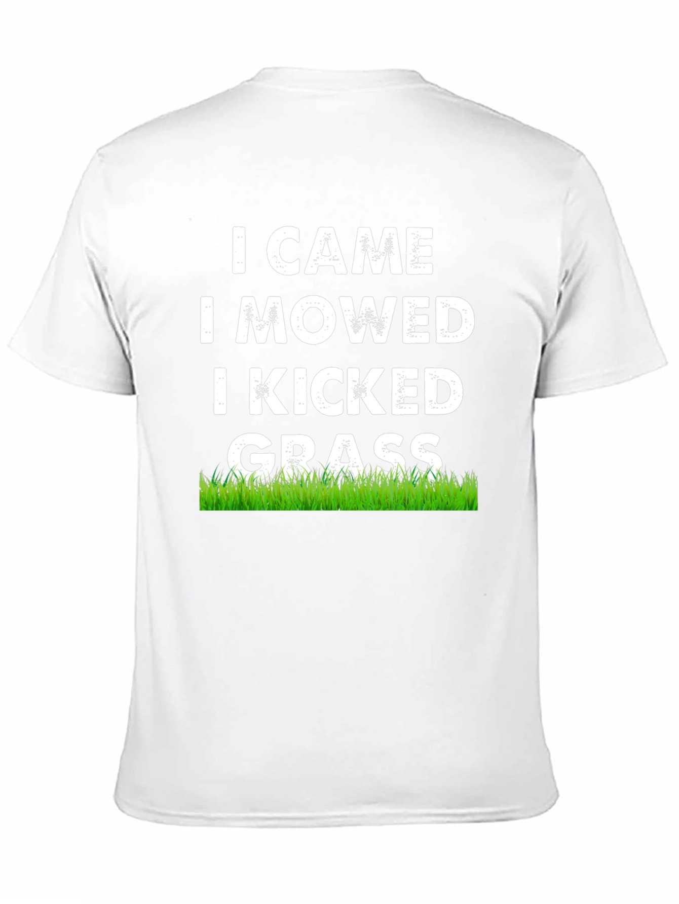 Black I Came I Mowed I Kicked Grass T-Shirt view 11