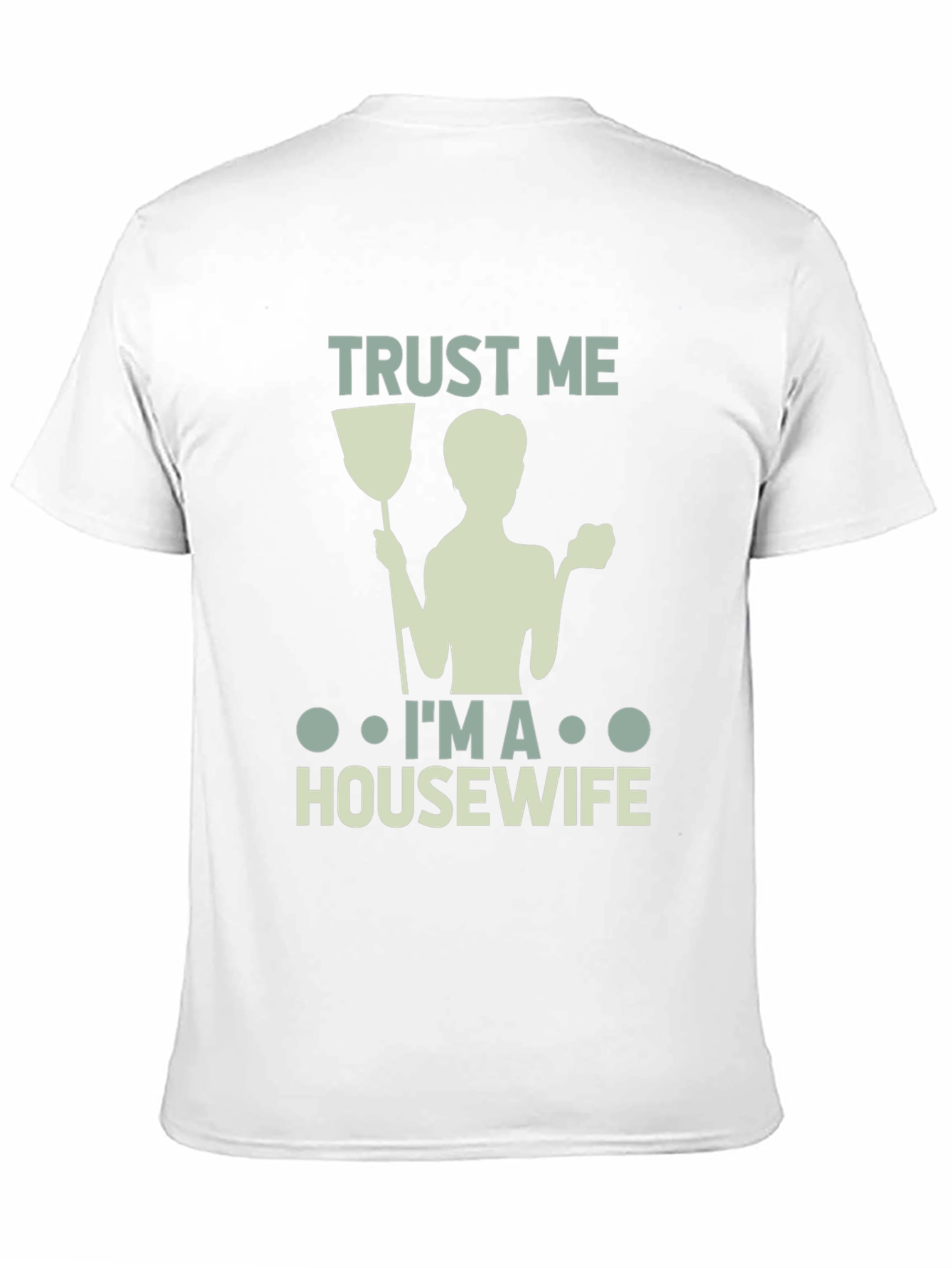 Black Trust Me I'm a Housewife T-Shirt view 11