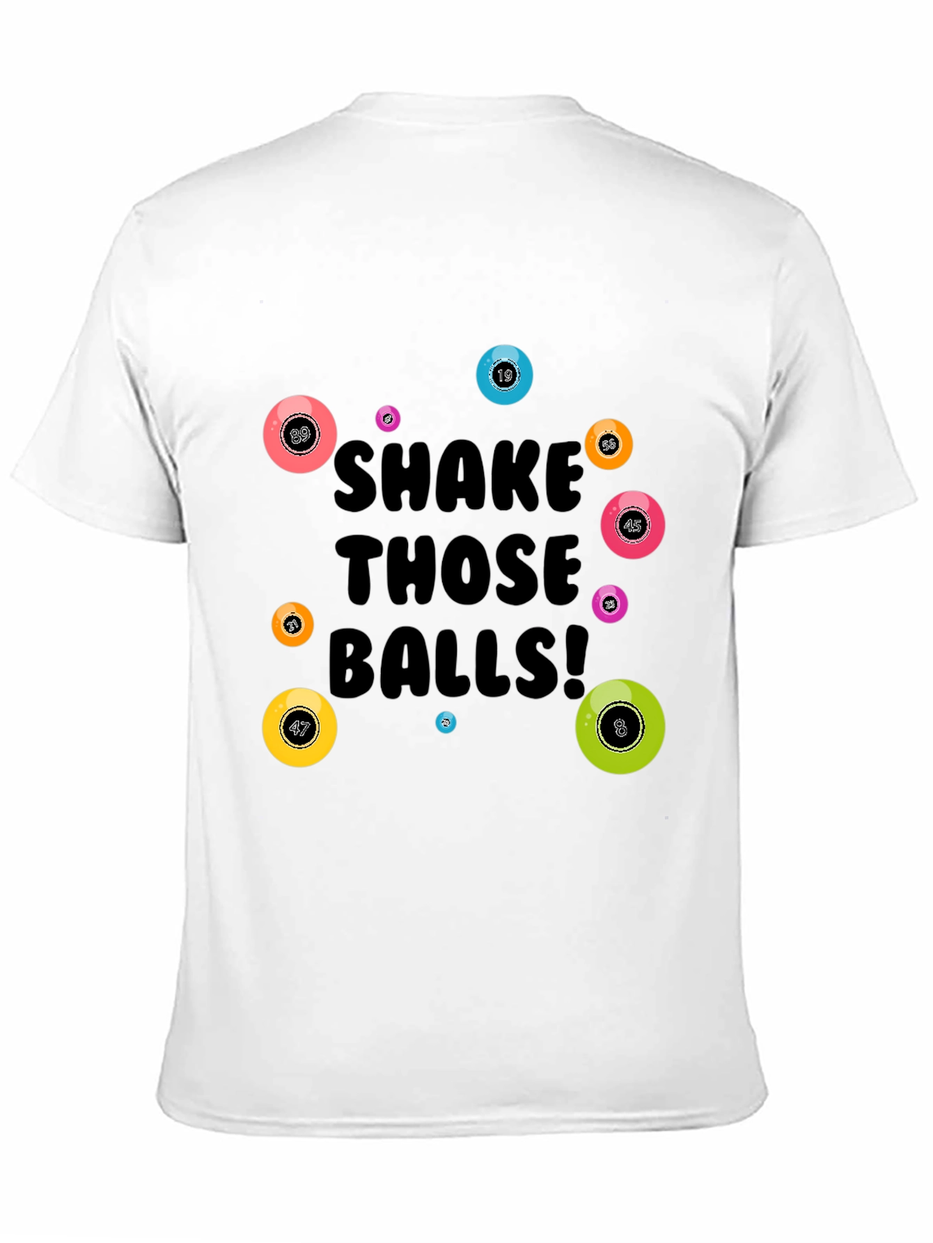 Black Shake Those Balls! Graphic Tee view 11