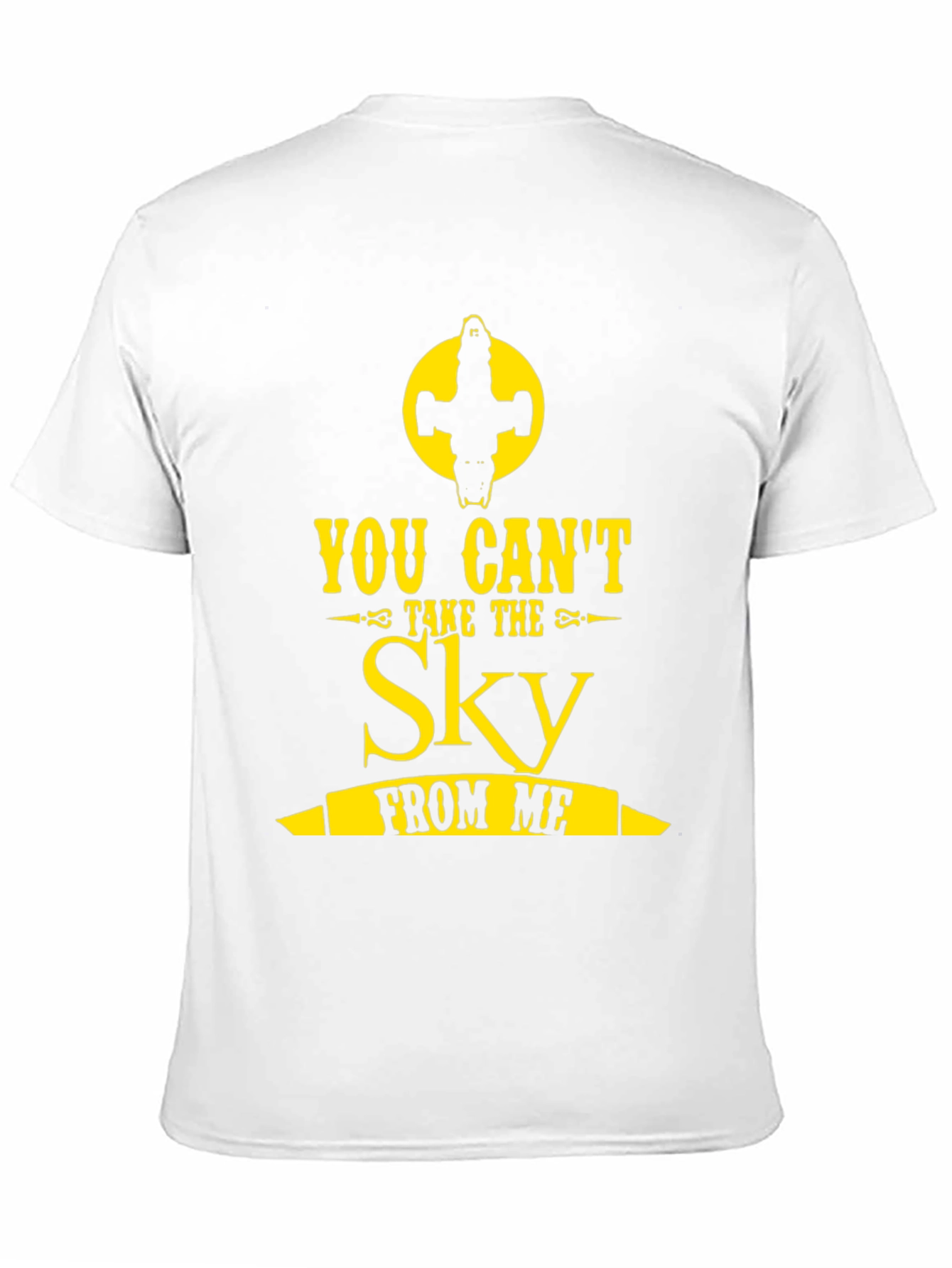You Can't Take the Sky From Me Graphic Tee - 11