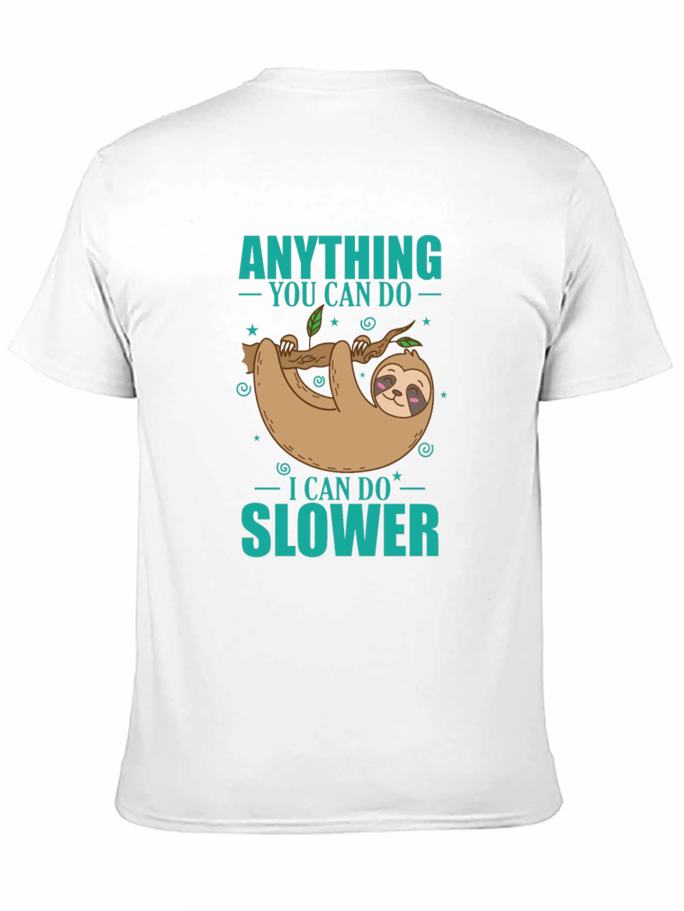Black Funny Sloth T-Shirt - Anything You Can Do Slower Tee view 11