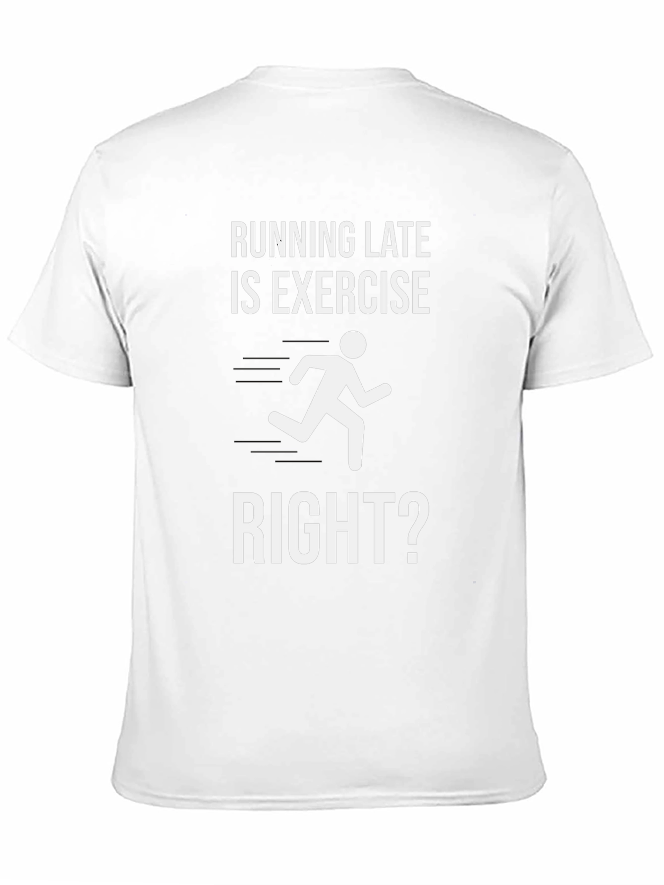 Black Running Late Is Exercise Graphic T-Shirt view 11