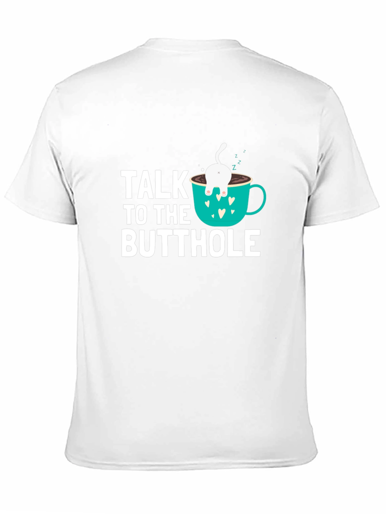 Black Talk to the Butthole Funny Cat Coffee T-Shirt view 11