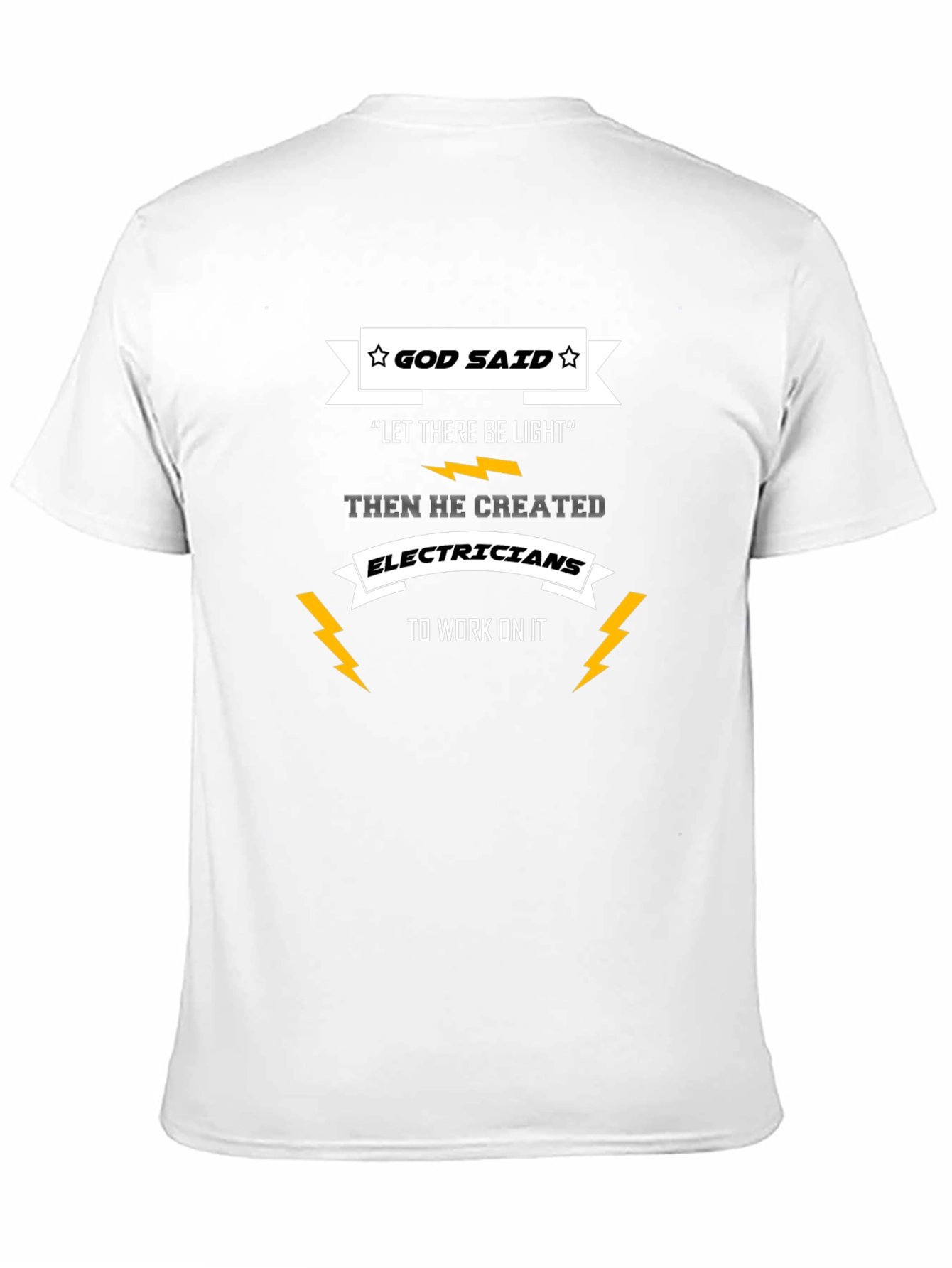 Black God Said Electricians T-Shirt - Funny Electrician Tee view 11