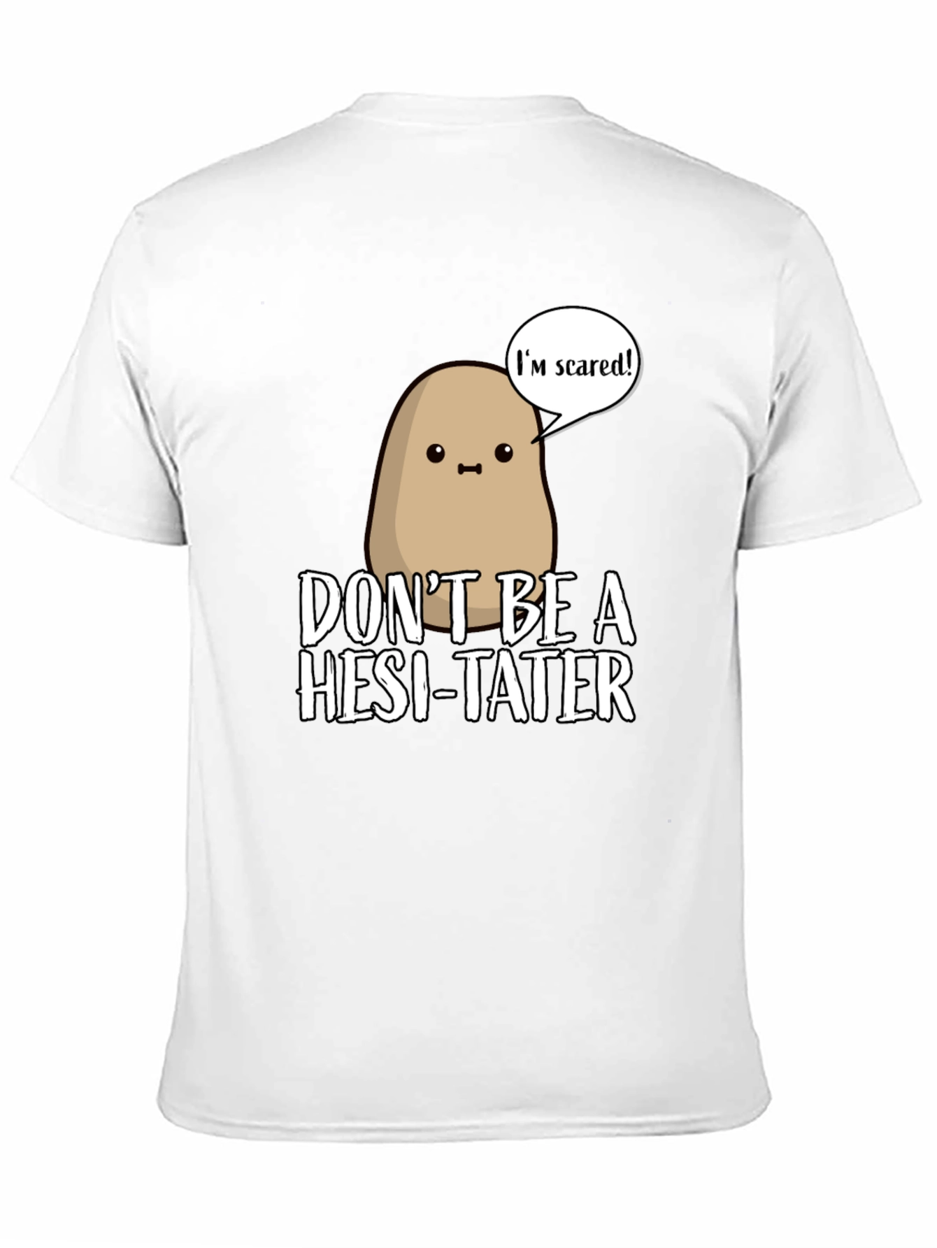 Black Funny Potato T-Shirt - Don't Be a Hesi-Tater! view 11