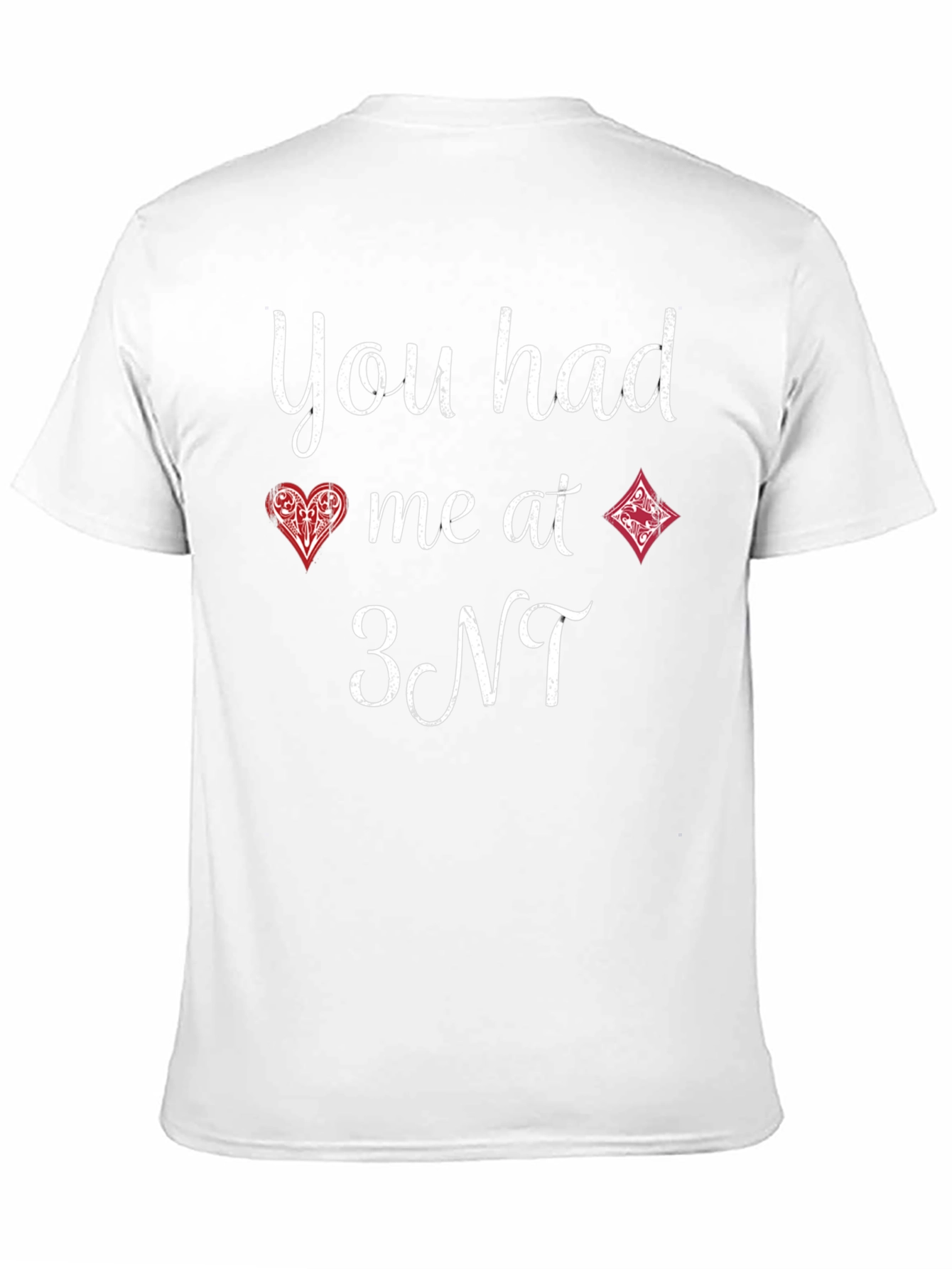 Black You Had Me At 3NT T-Shirt view 11