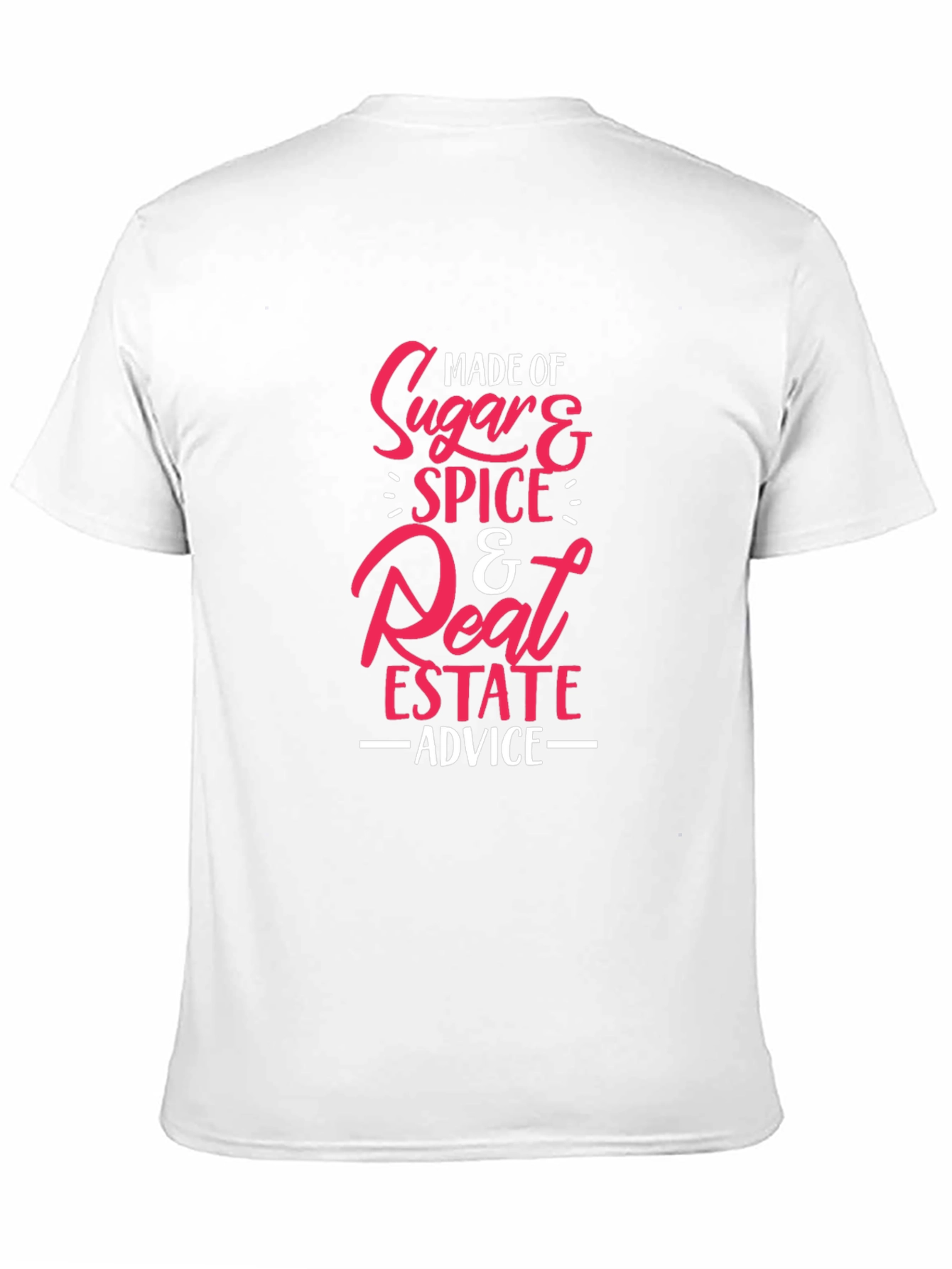 Black Made of Sugar Spice Real Estate Advice Graphic Tee view 11