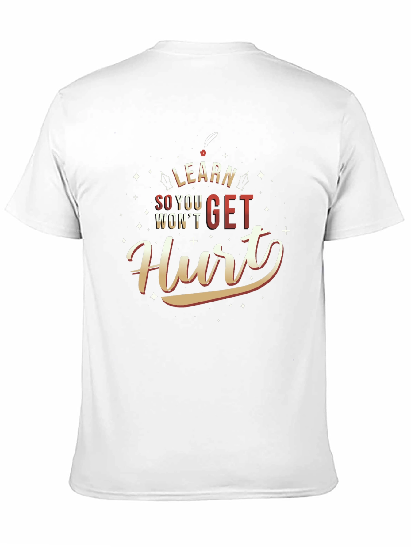 Black Learn So You Won't Get Hurt T-Shirt view 11