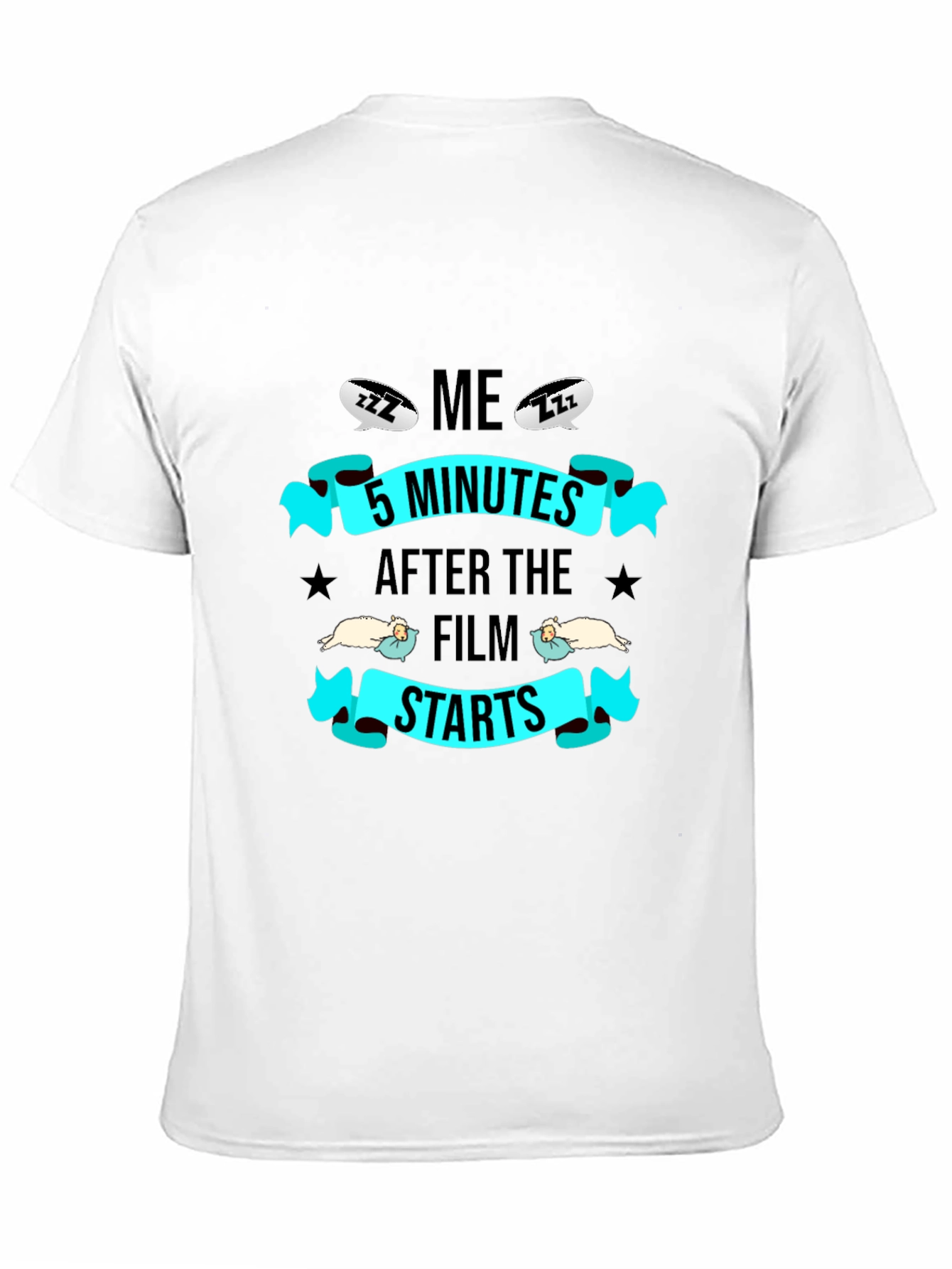 Black Funny 'Me 5 Minutes After The Film Starts' Graphic Tee view 11