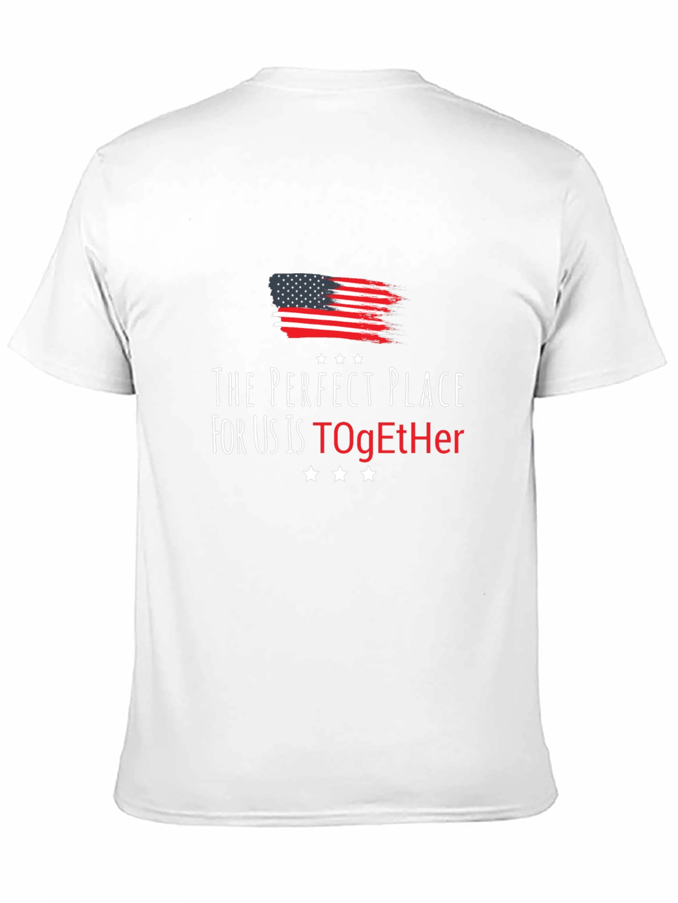Perfect Place Together American Flag T-Shirt - 11