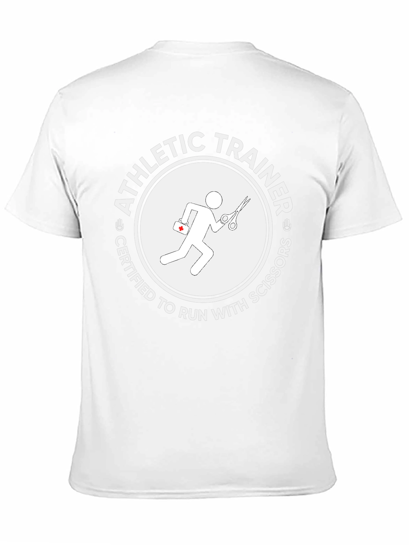 Athletic Trainer Certified to Run with Scissors T-Shirt - 11