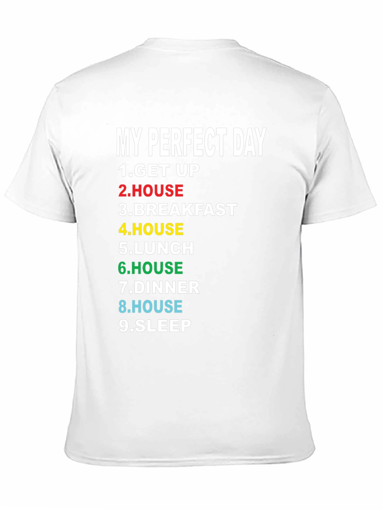 Black My Perfect Day T-Shirt - Funny Graphic Tee view 11