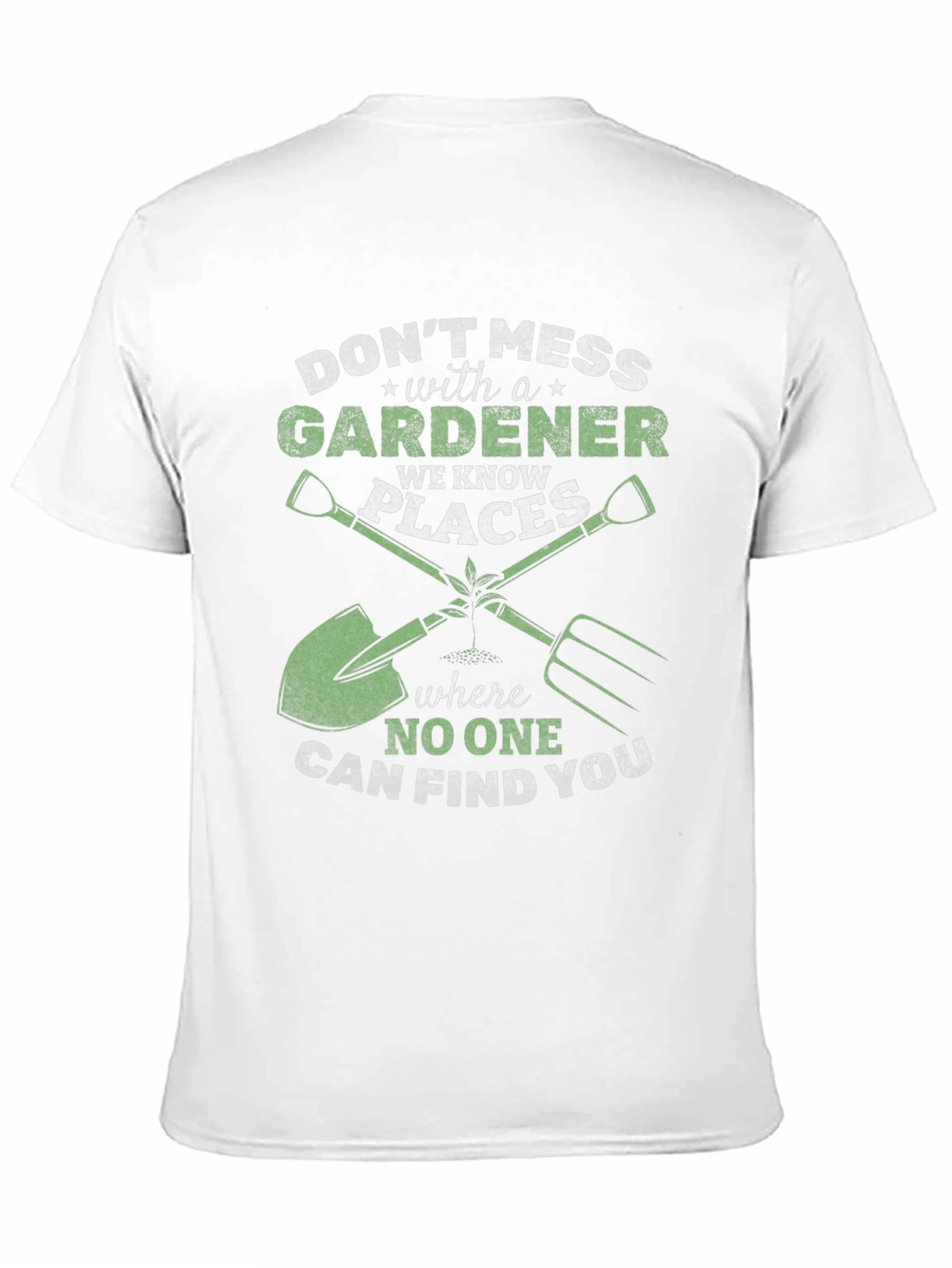 Black Don't Mess with a Gardener T-Shirt - Funny Gardening Gift view 11