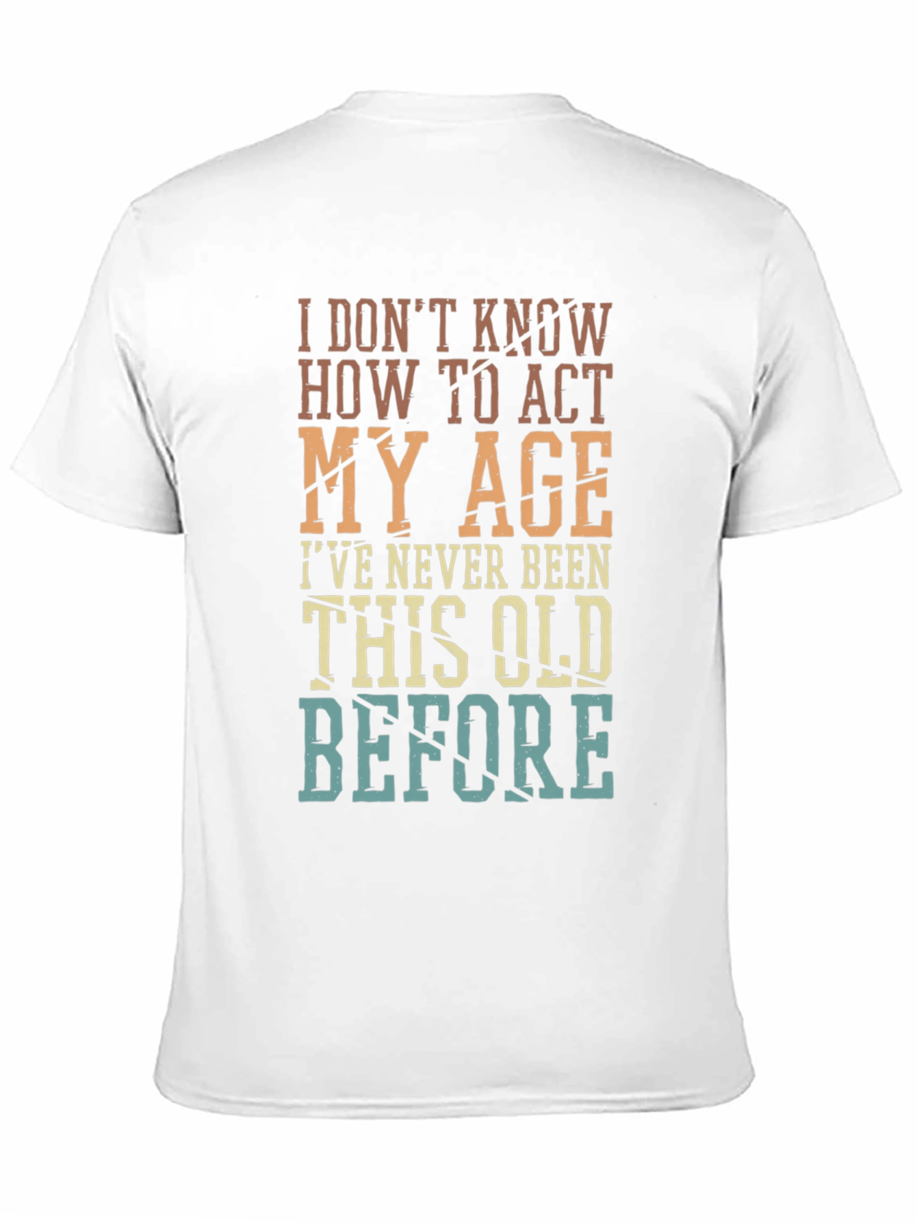 Black Funny "Act My Age" Graphic T-Shirt view 11