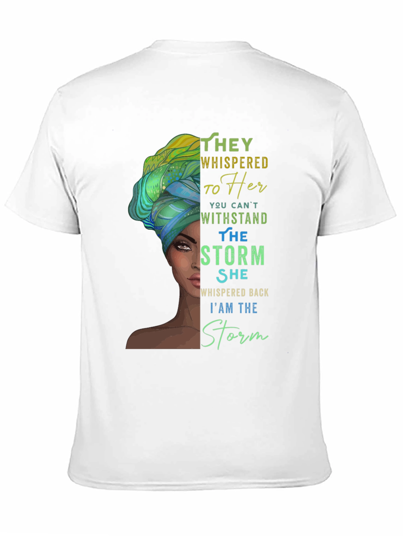 Black Empowered Woman T-Shirt: I am the Storm view 11