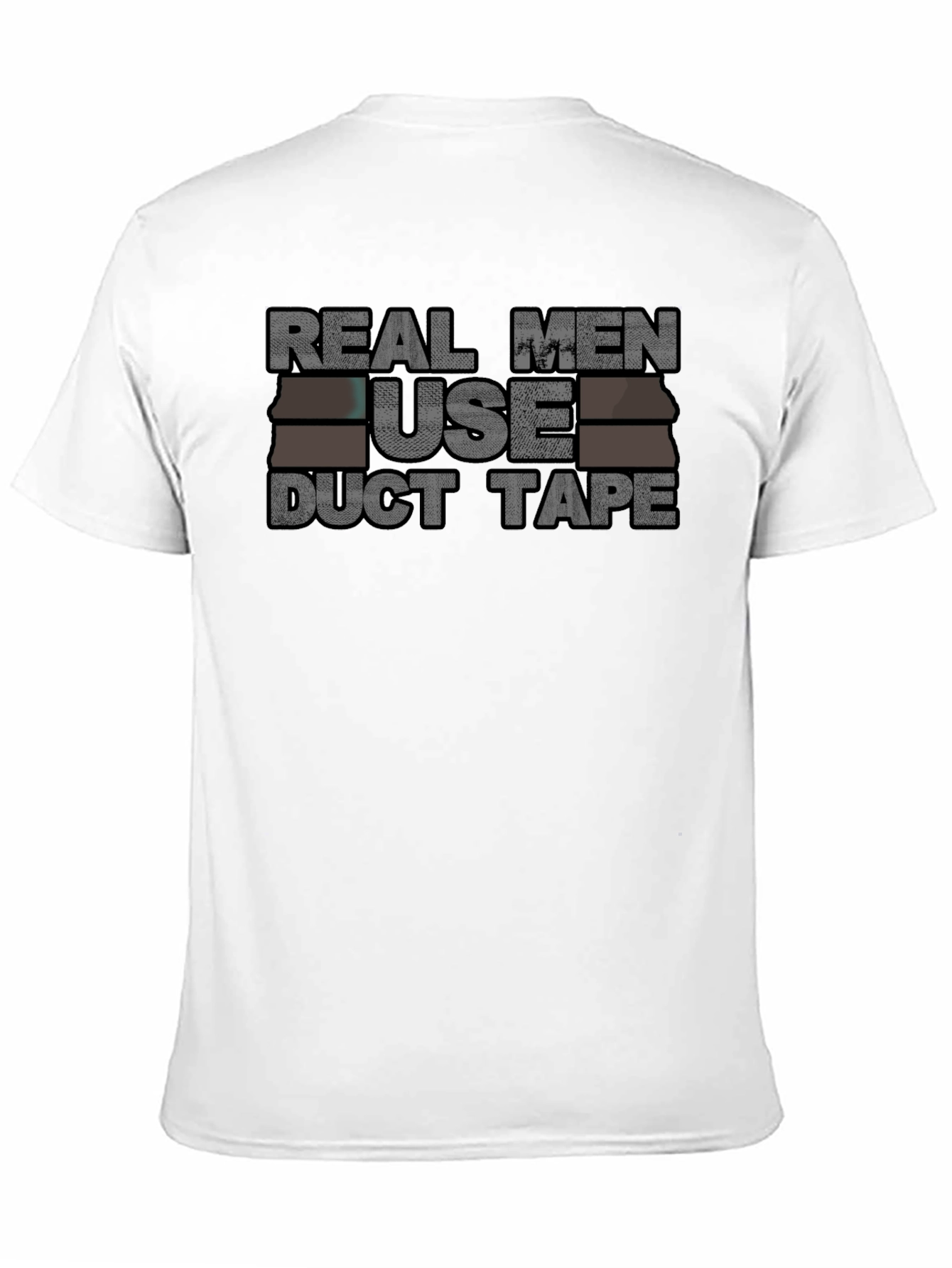 Black Real Men Use Duct Tape Graphic Tee view 11