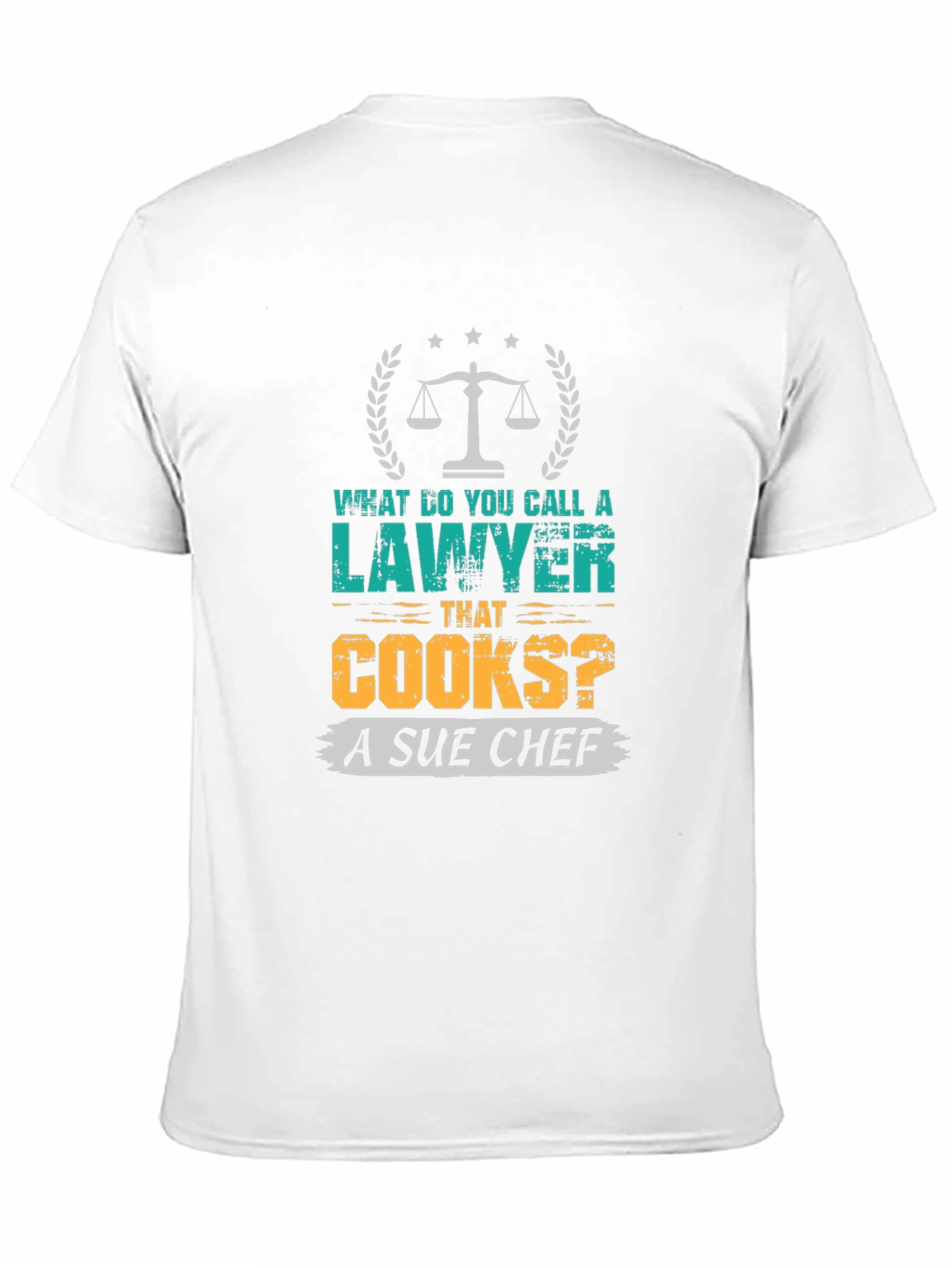 Black Lawyer Pun T-Shirt - Sue Chef Funny Law Attorney Gift view 11