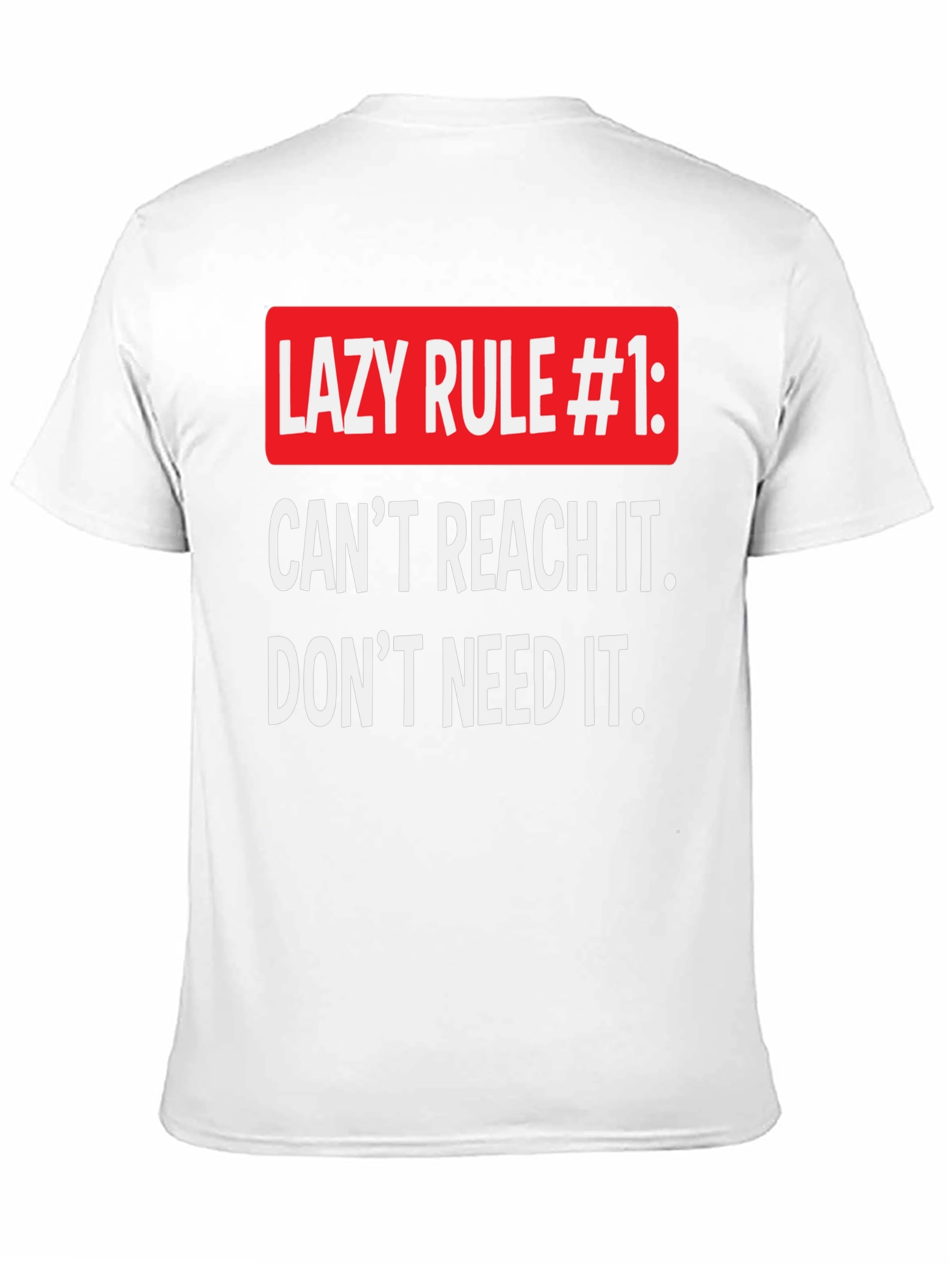 Black Funny Lazy Rule #1 T-Shirt, Relaxed Fit view 11