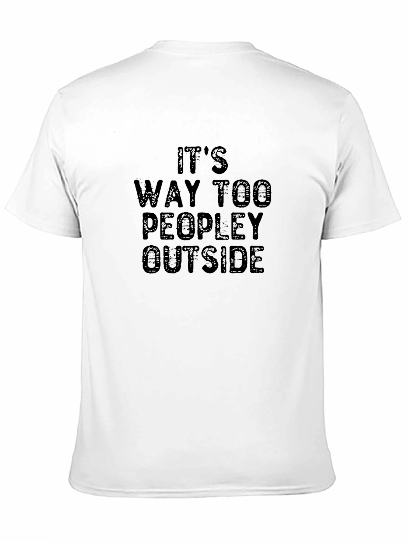 Black It's Way Too Peopley Outside Black Graphic Tee view 11