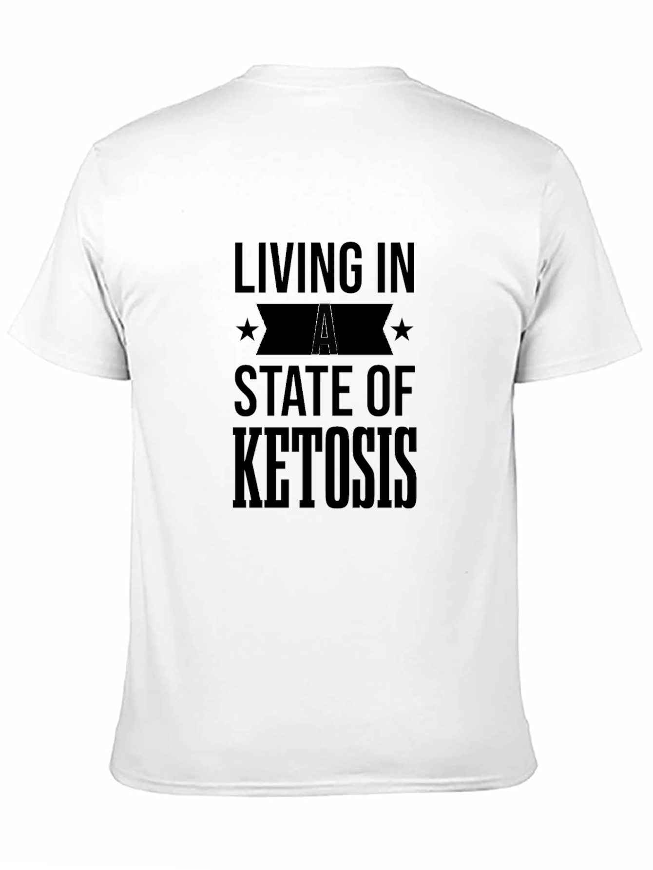 Living In A State of Ketosis T-Shirt - 11