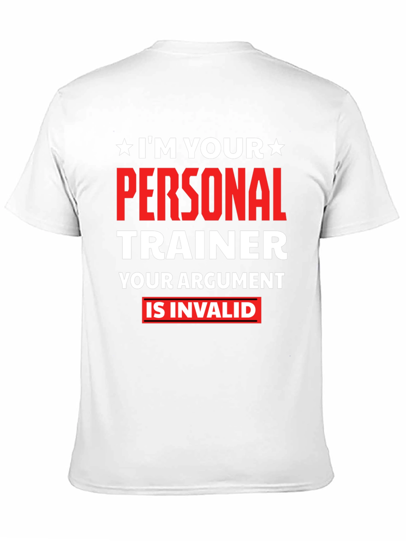 Black Personal Trainer T-Shirt - Your Argument Is Invalid view 11