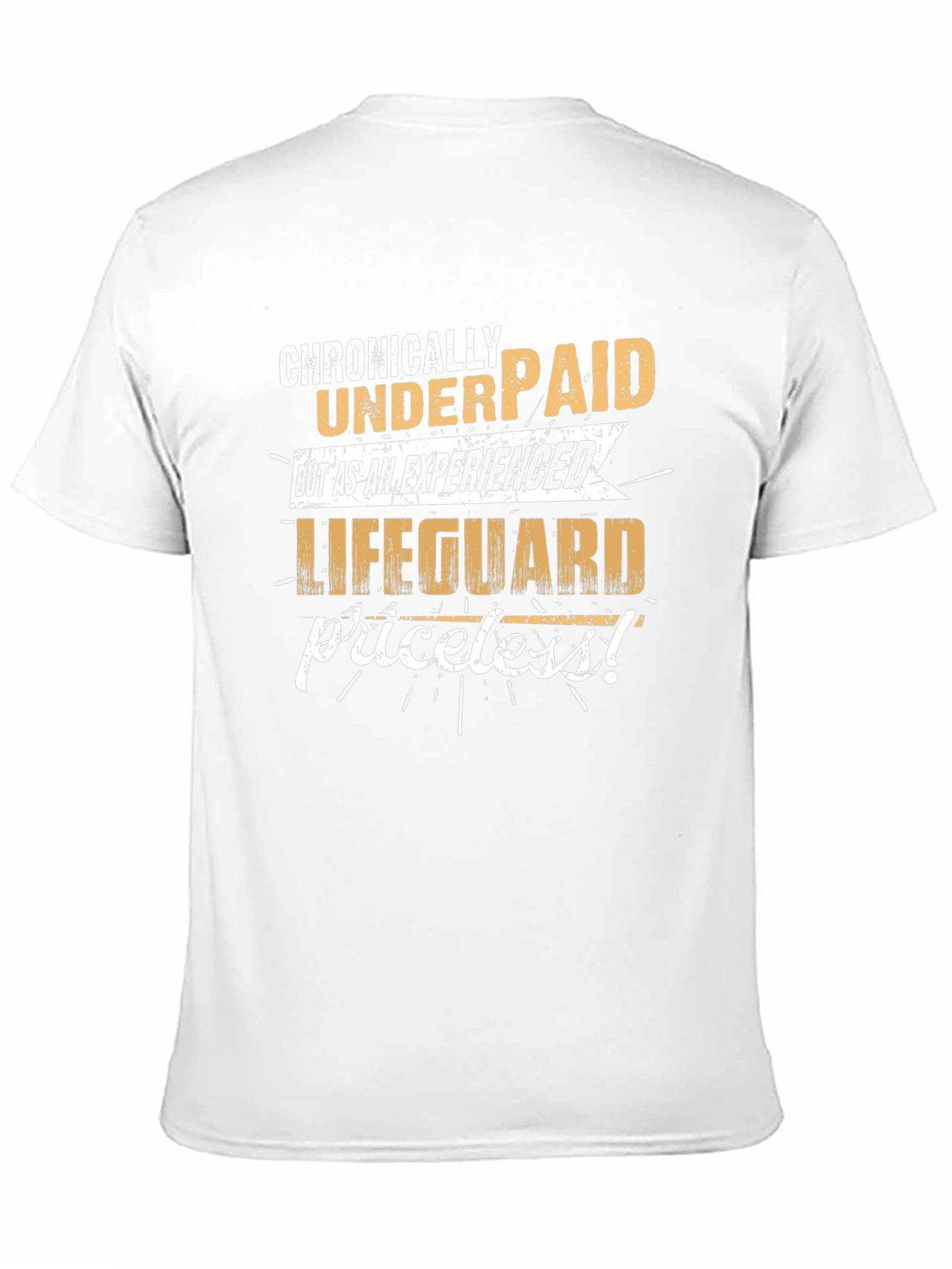 Black Lifeguard Humor T-Shirt: Chronically Underpaid, Priceless! view 11