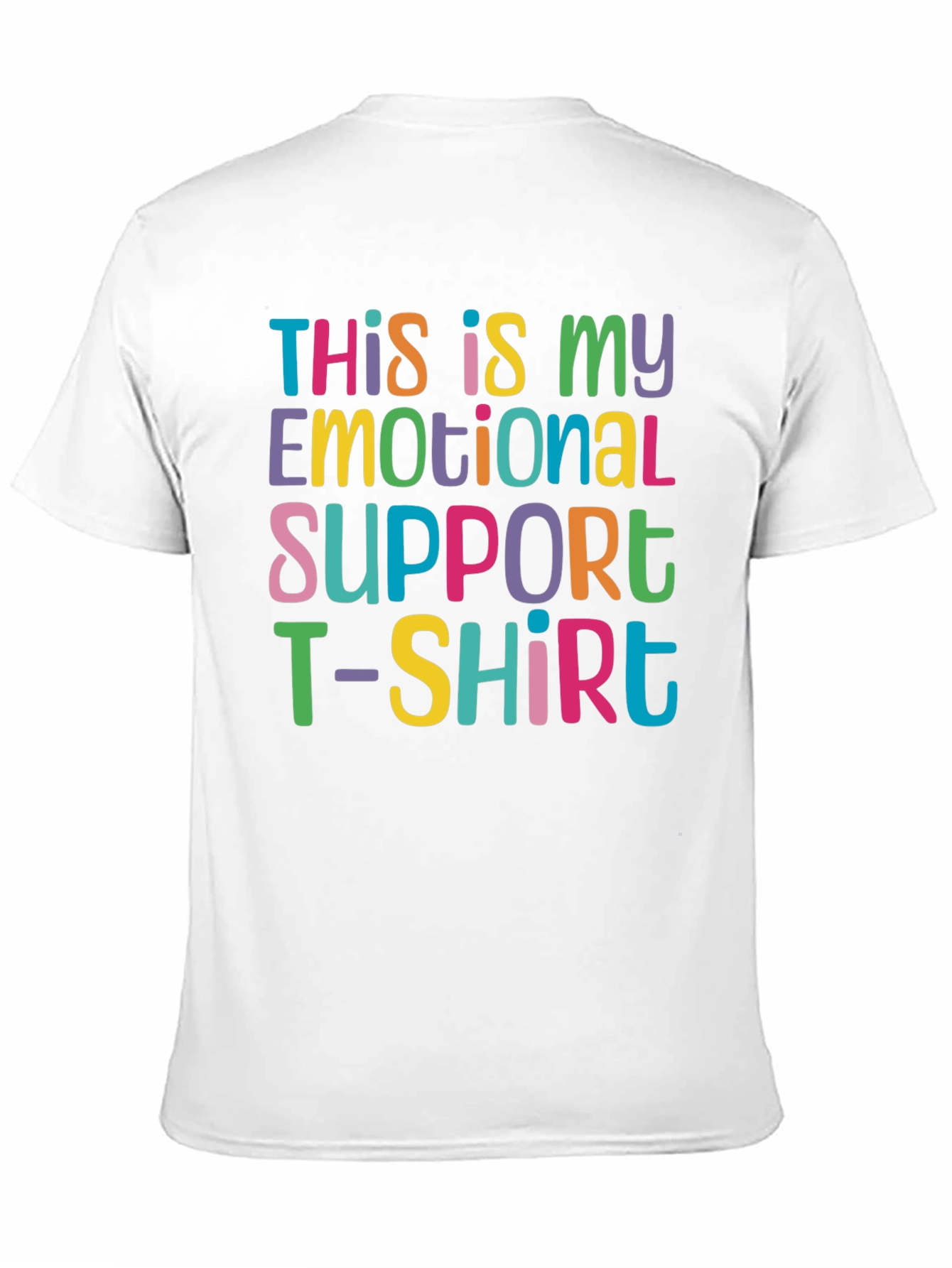 Black Emotional Support T-Shirt - Funny Comfort Tee view 11