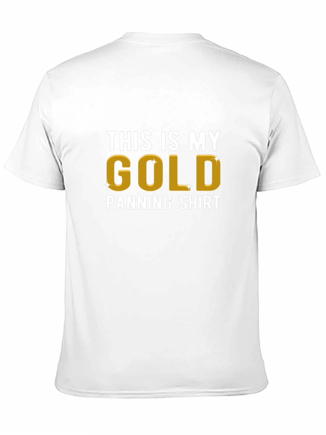 Black Gold Panning Shirt - Funny Prospecting T-Shirt view 11