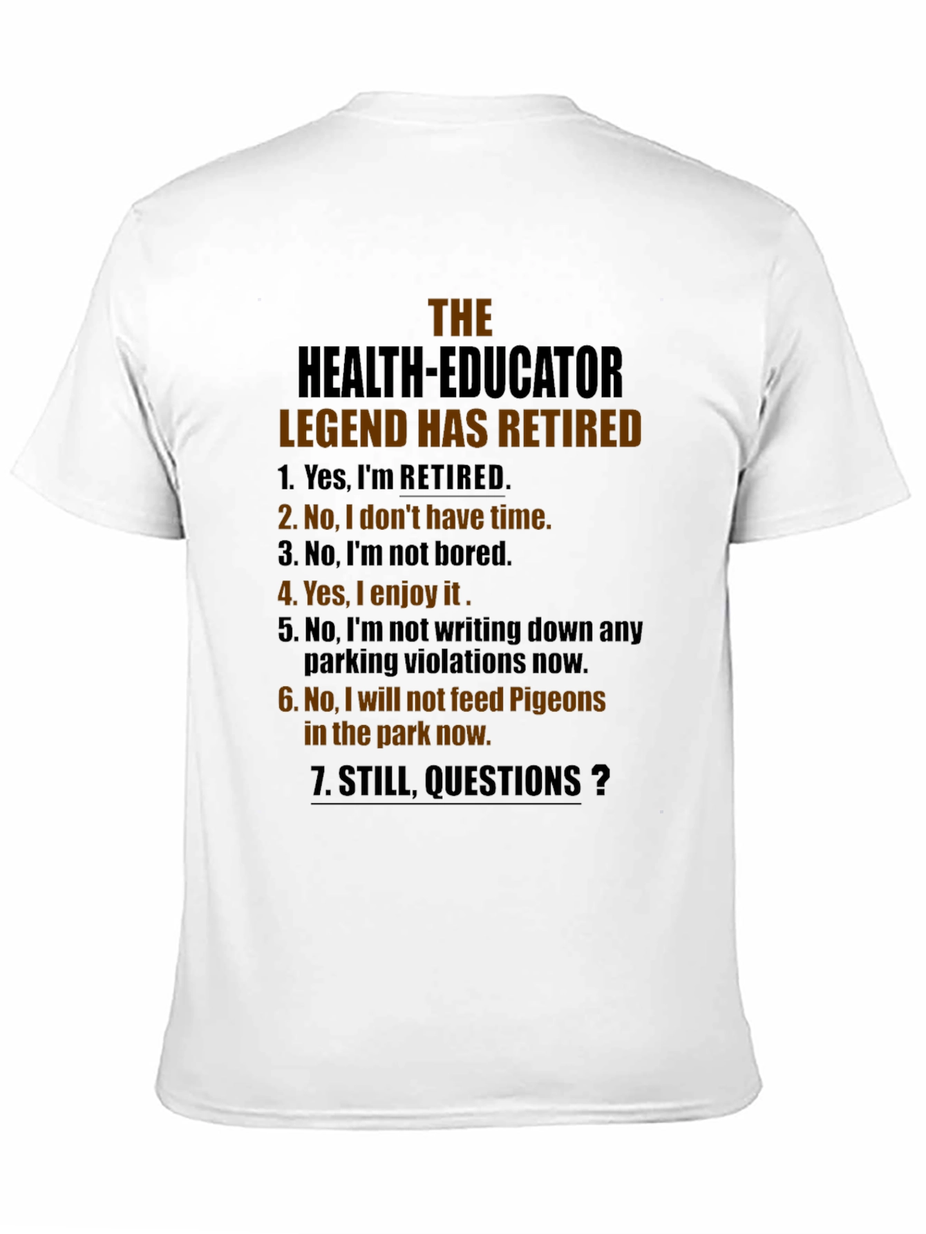 Retired Health Educator Black T-Shirt - 11
