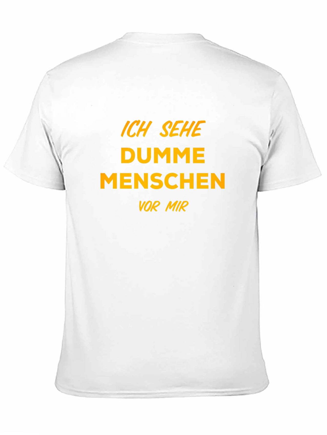 Black Ich Sehe Dumme Menschen Funny T-Shirt view 11