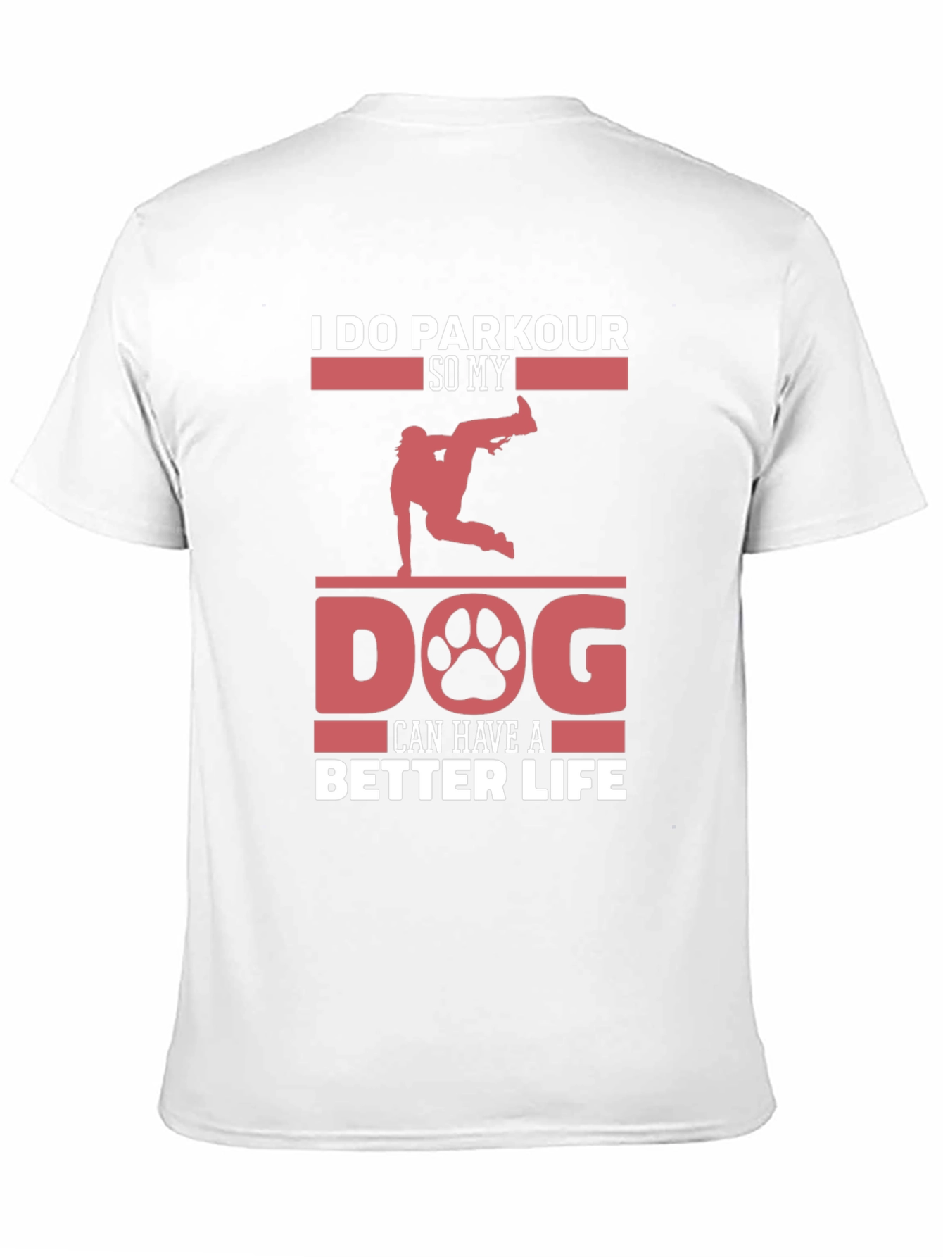 Black Parkour Dog Lover T-Shirt - Better Life Tee view 11